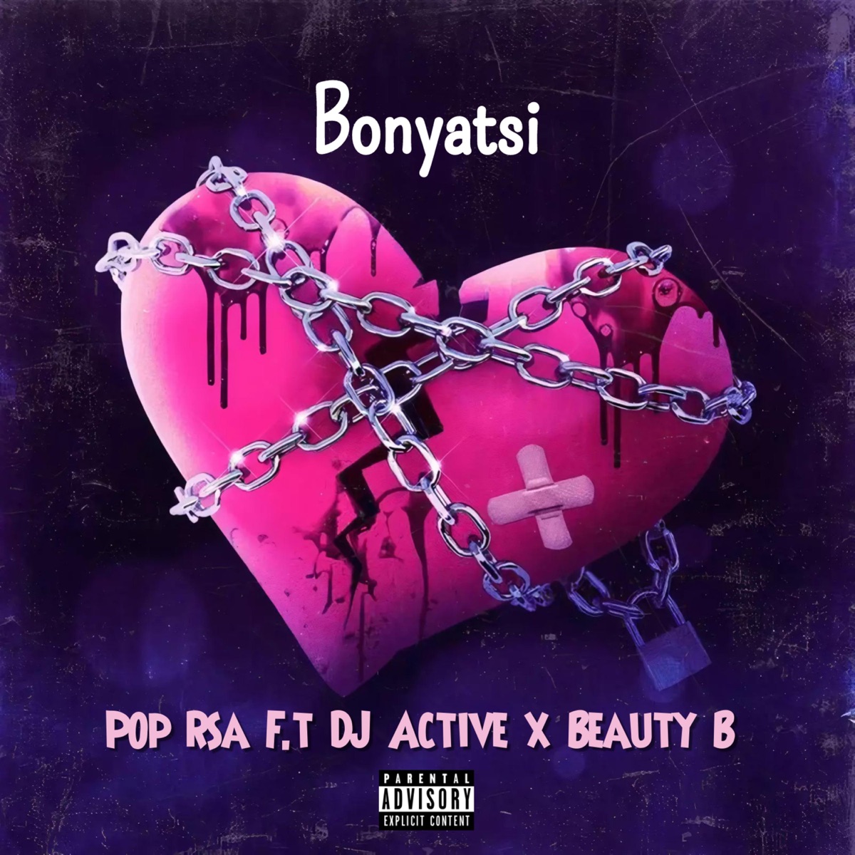 Bonyatsi (feat. Pop Rsa, Dj Active & Beauty B) - Single by BleksemShxTaa album cover