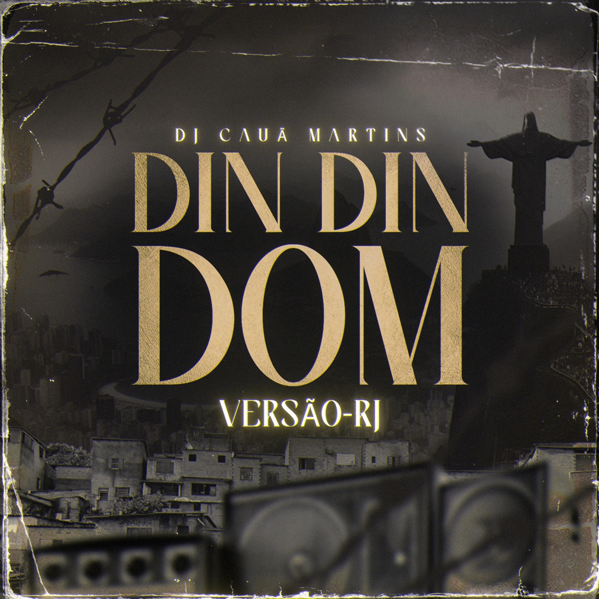 Din Din Dom [Versão RJ] - Single by DJ Caua Martins album cover