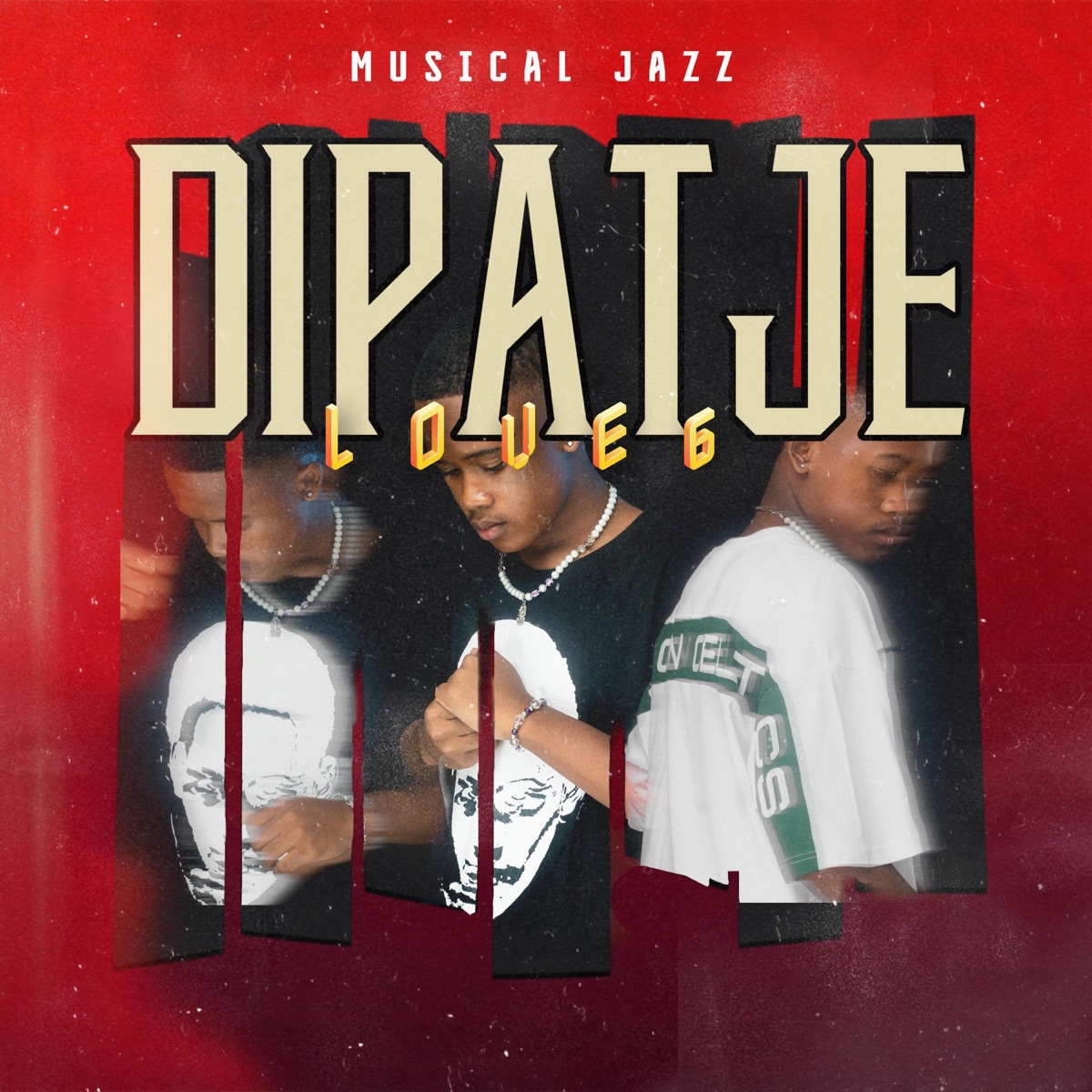 LOVE6 (Dipatje) - Single by Musical Jazz album cover