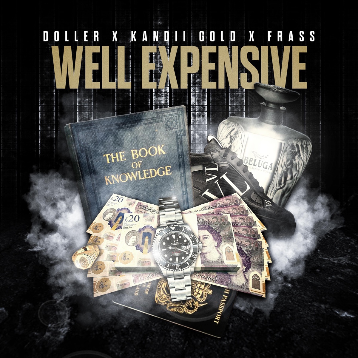 Well Expensive - Single by Doller, Kandii Gold & Frass album cover
