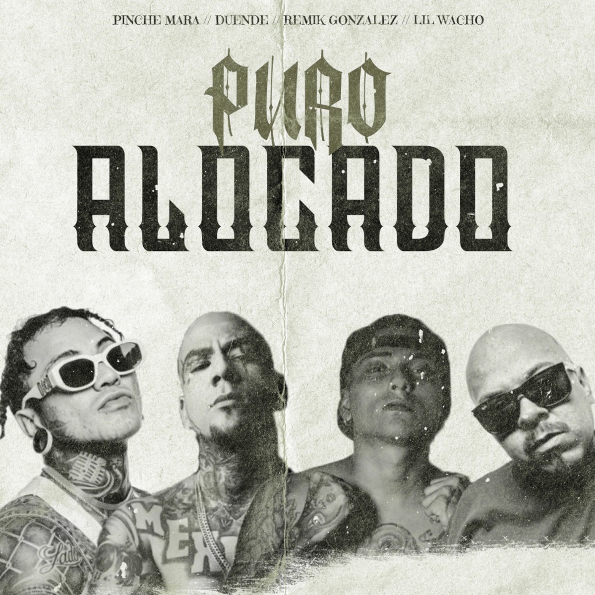 Puro Alocado (feat. Duende) - Single by El Pinche Mara, Remik Gonzalez & Lil Wacho album cover