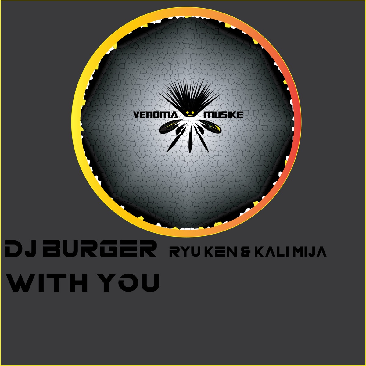 With You - Single by DJ Burger, Ryu Ken & Kali Mija album cover