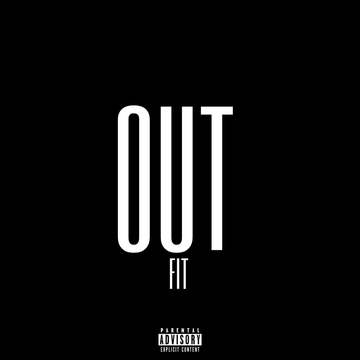 Outfit - Single by Drekid7 album cover