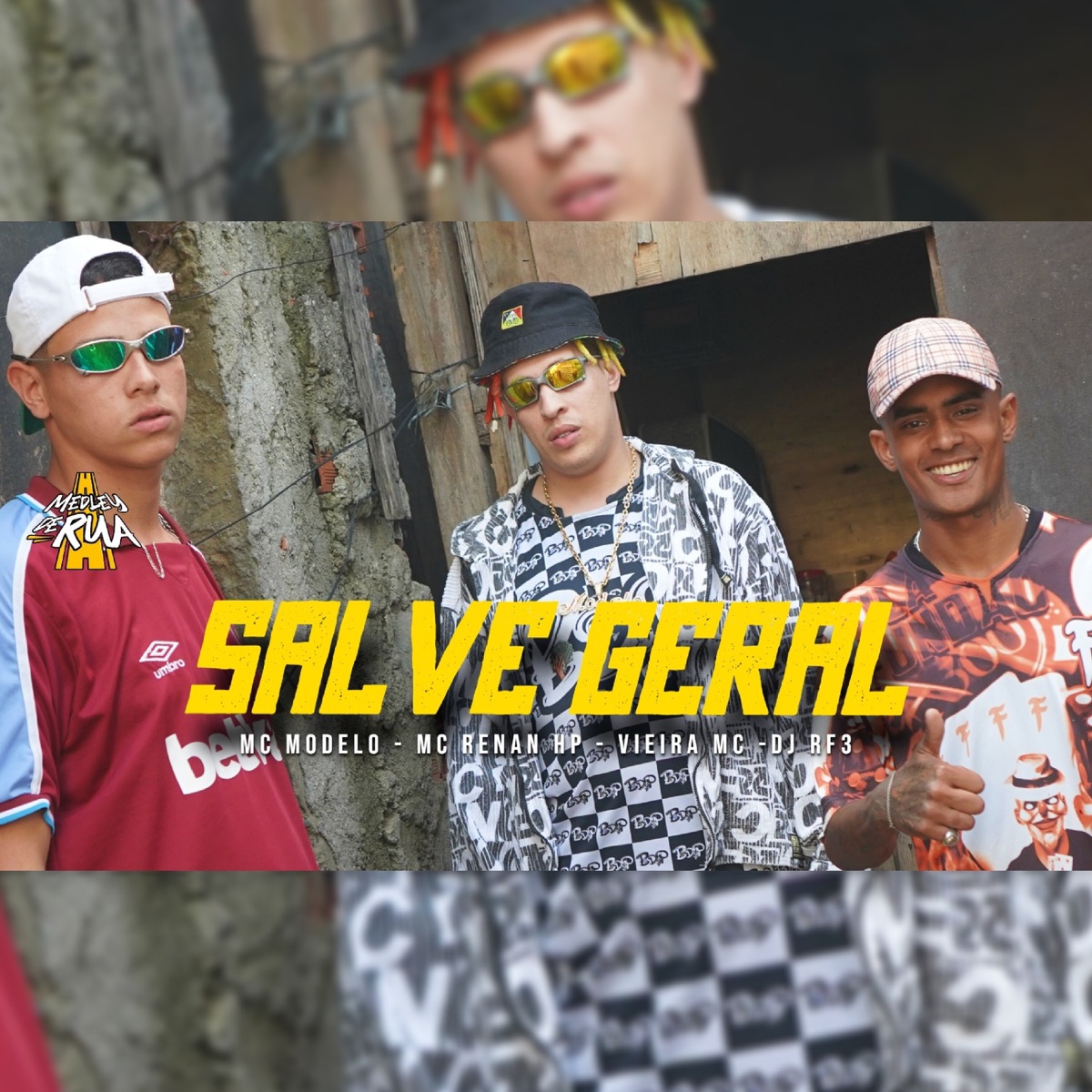Salve Geral - Single by MC Modelo, MC Renan Hp & Vieira Mc album cover