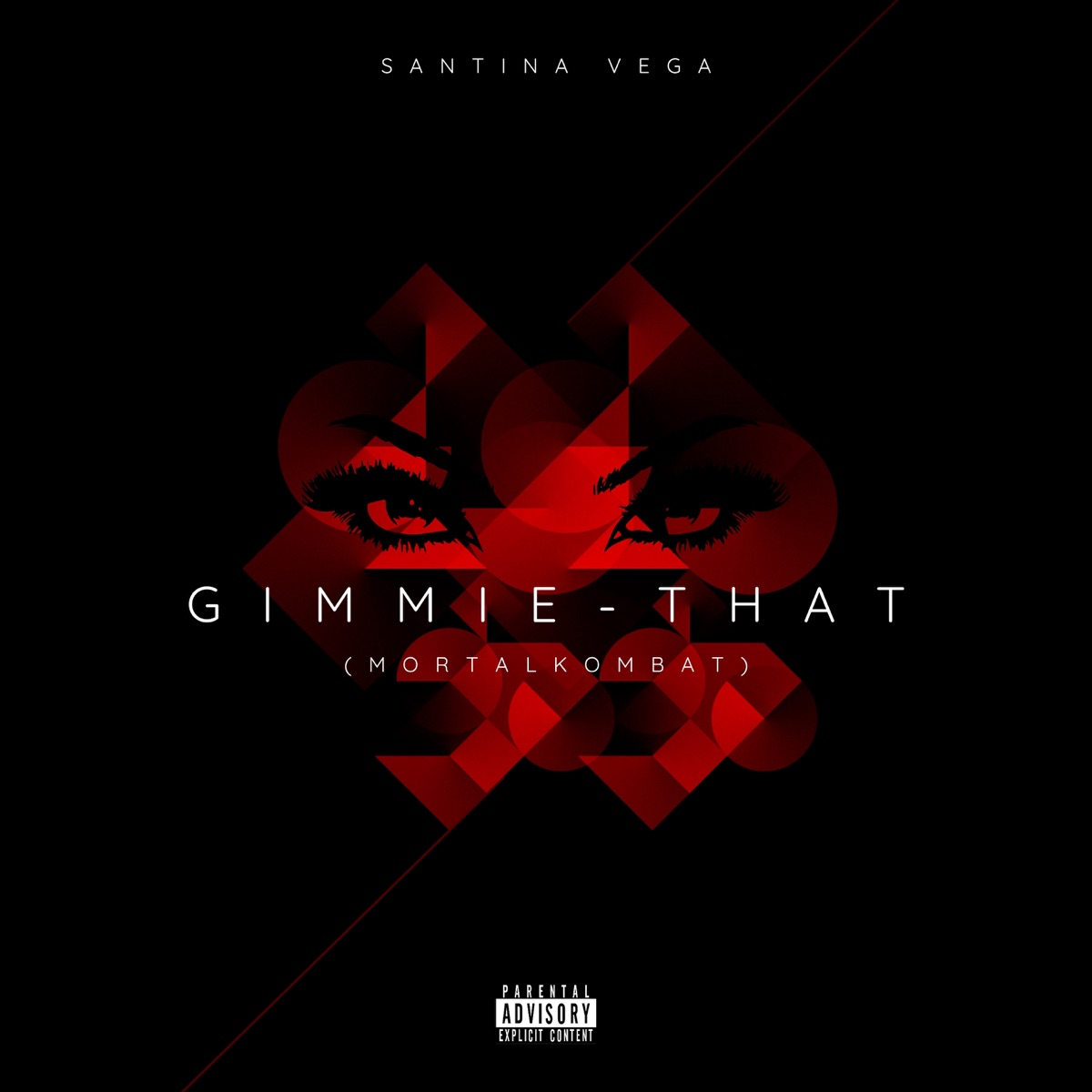 Gimmie That (MortalKombat) - Single by Santina Vega album cover