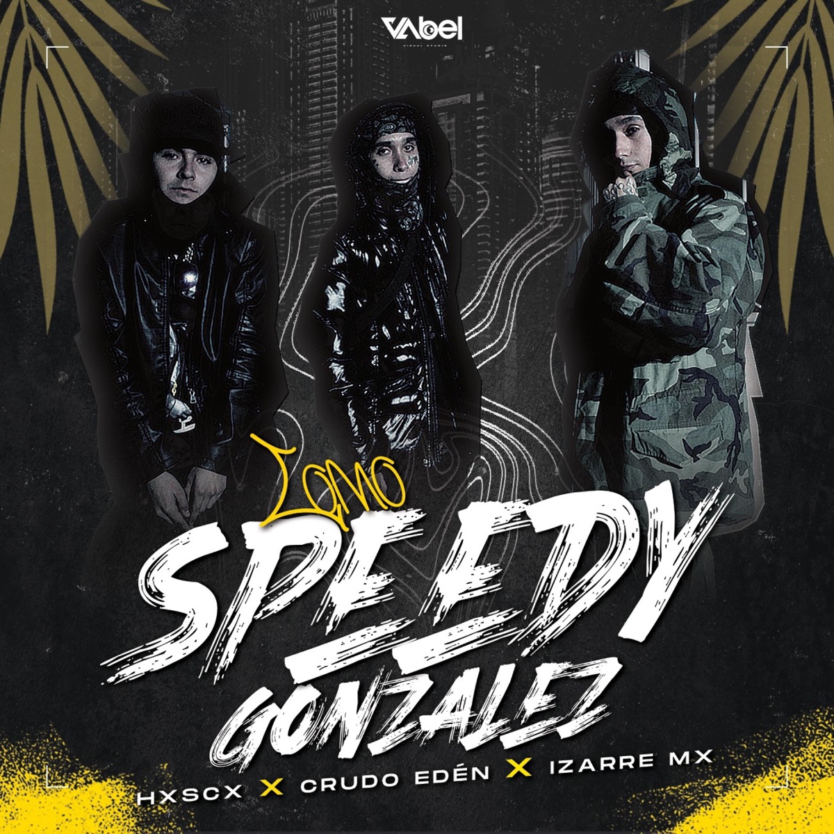 Como Speedy Gonzalez (feat. Crudo eden) - Single by Crudo Eden & Hxscx Black album cover