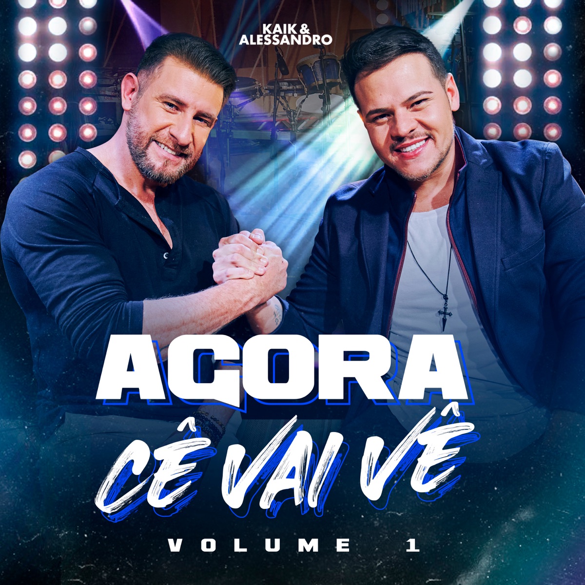 Agora Cê Vai Vê, Vol. 1 - Single by Kaik & Alessandro album cover