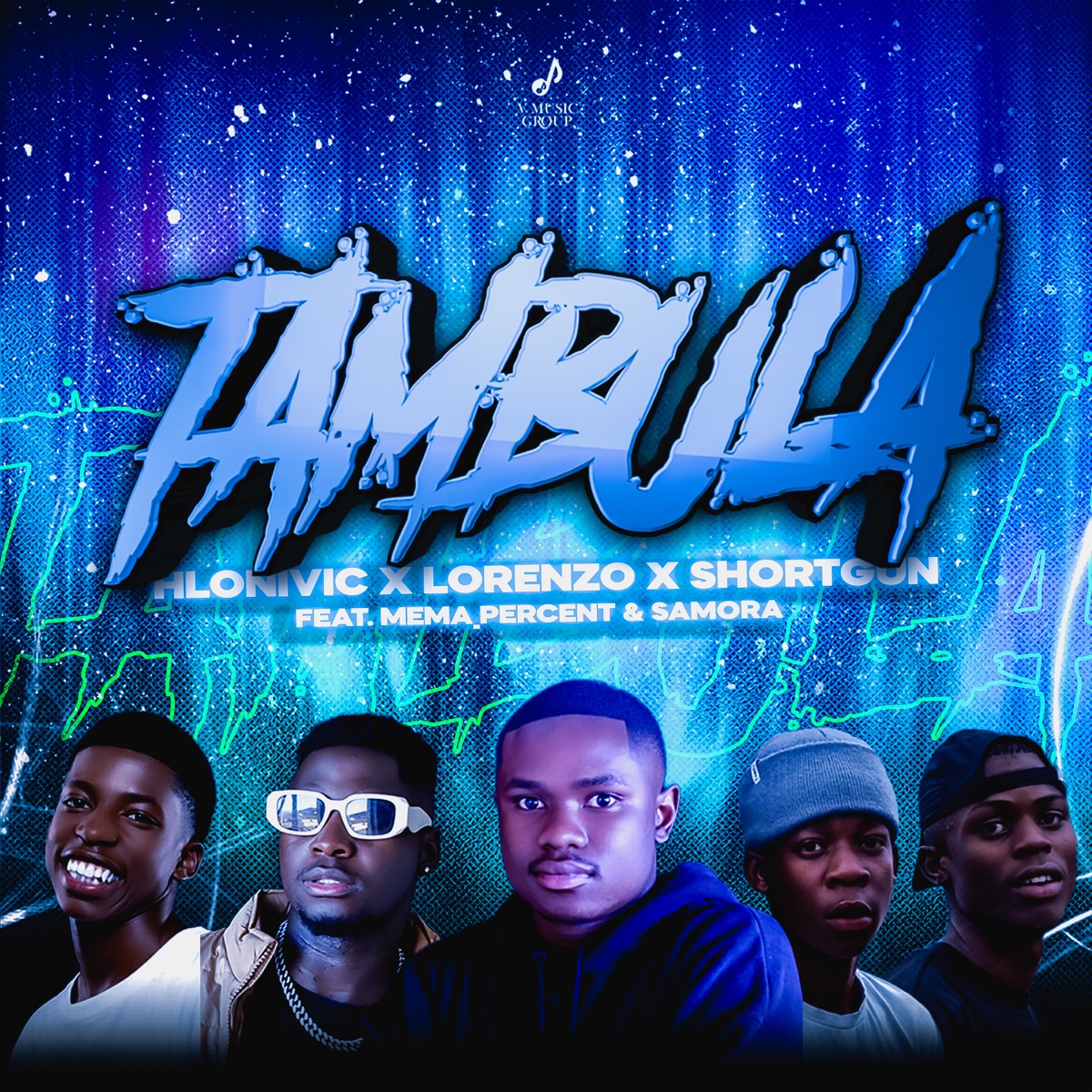 Tambula (feat. Mema_Percent & Samora) - Single by Hlonivic, Lorenzo & Shortgun album cover