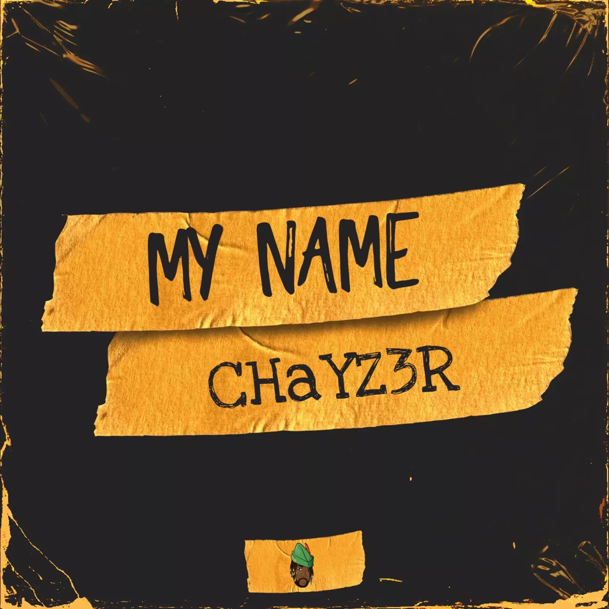 My Name - Single by Chayz3r album cover