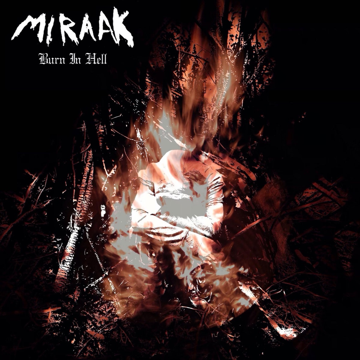 Burn In Hell by Miraak album cover