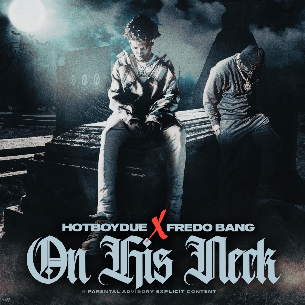 On His Neck - Single by Hotboydue & Fredo Bang album cover