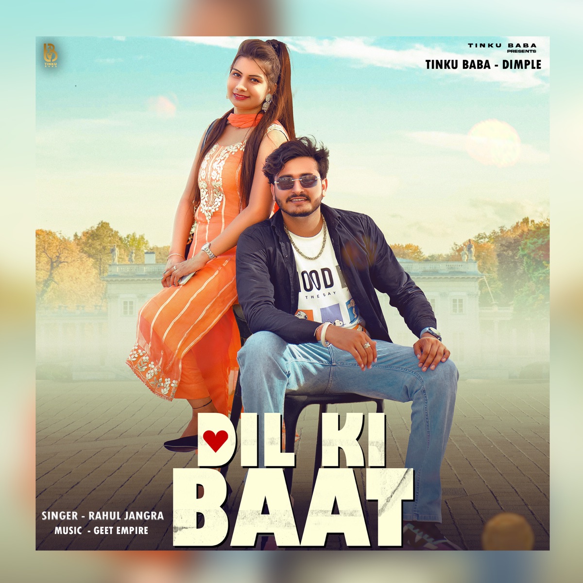 Dil Ki Baat (feat. Tinku Baba) - Single by Rahul Jangra album cover