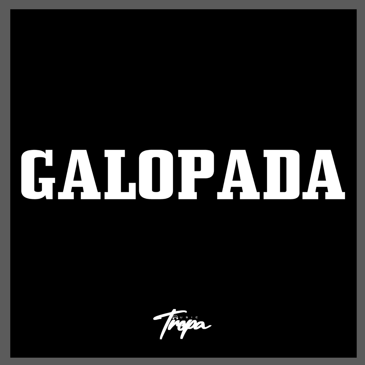 Galopada - Single by MC Kasemiro & DJ João Quiks album cover