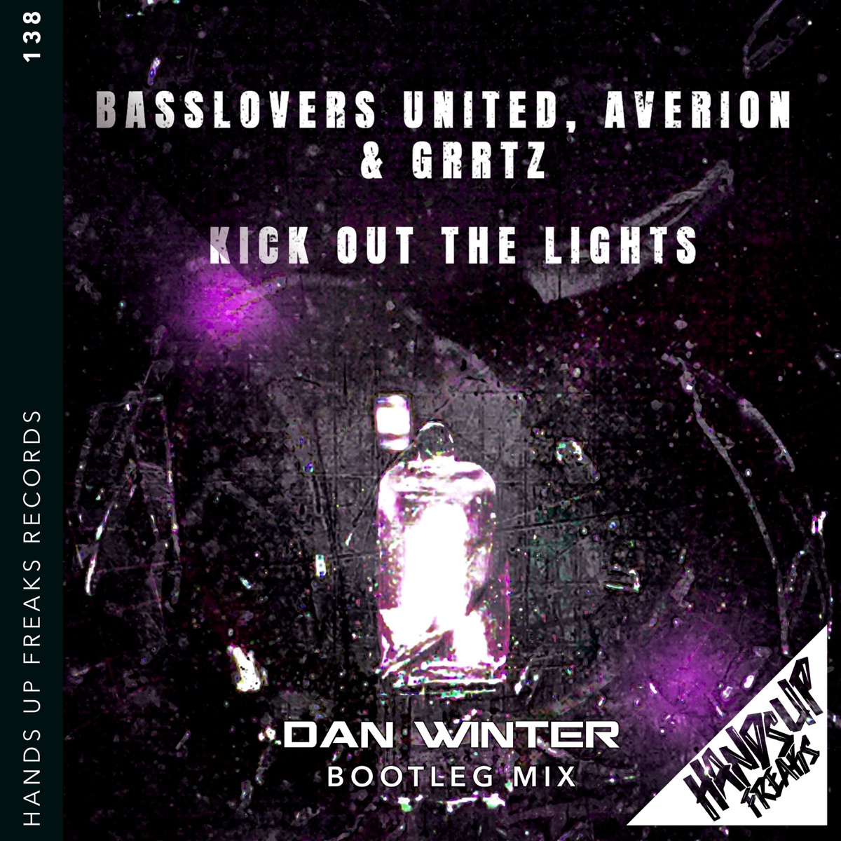 Kick out the Lights (Dan Winter Bootleg Mix) [feat. Grrtz] - Single by Basslovers United & Averion album cover