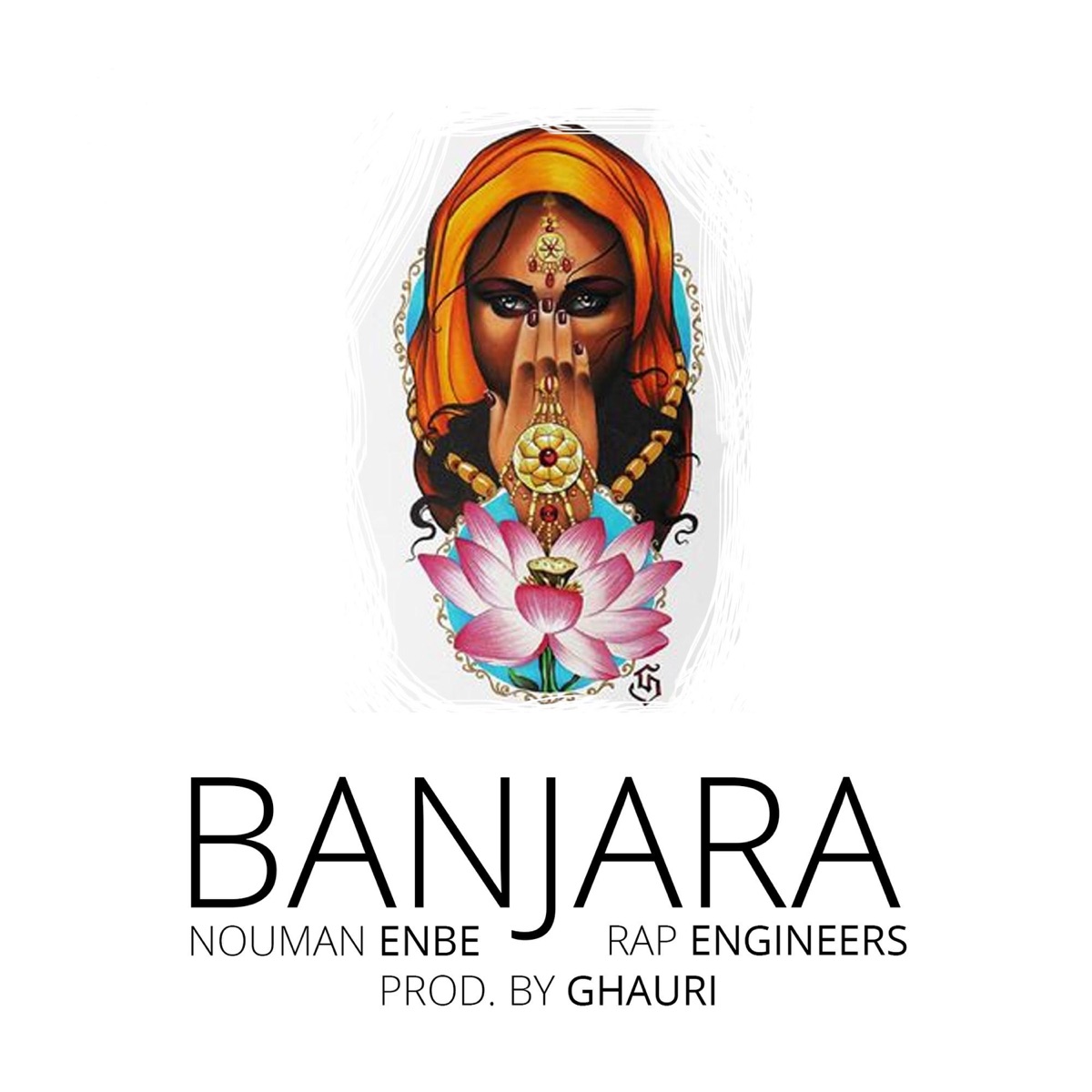 Banjara (feat. Nouman Enbe) - Single by Rap Engineers album cover