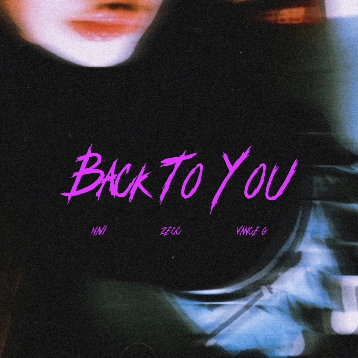 Back to You - Single by NAVI, Zecc & Vance G album cover