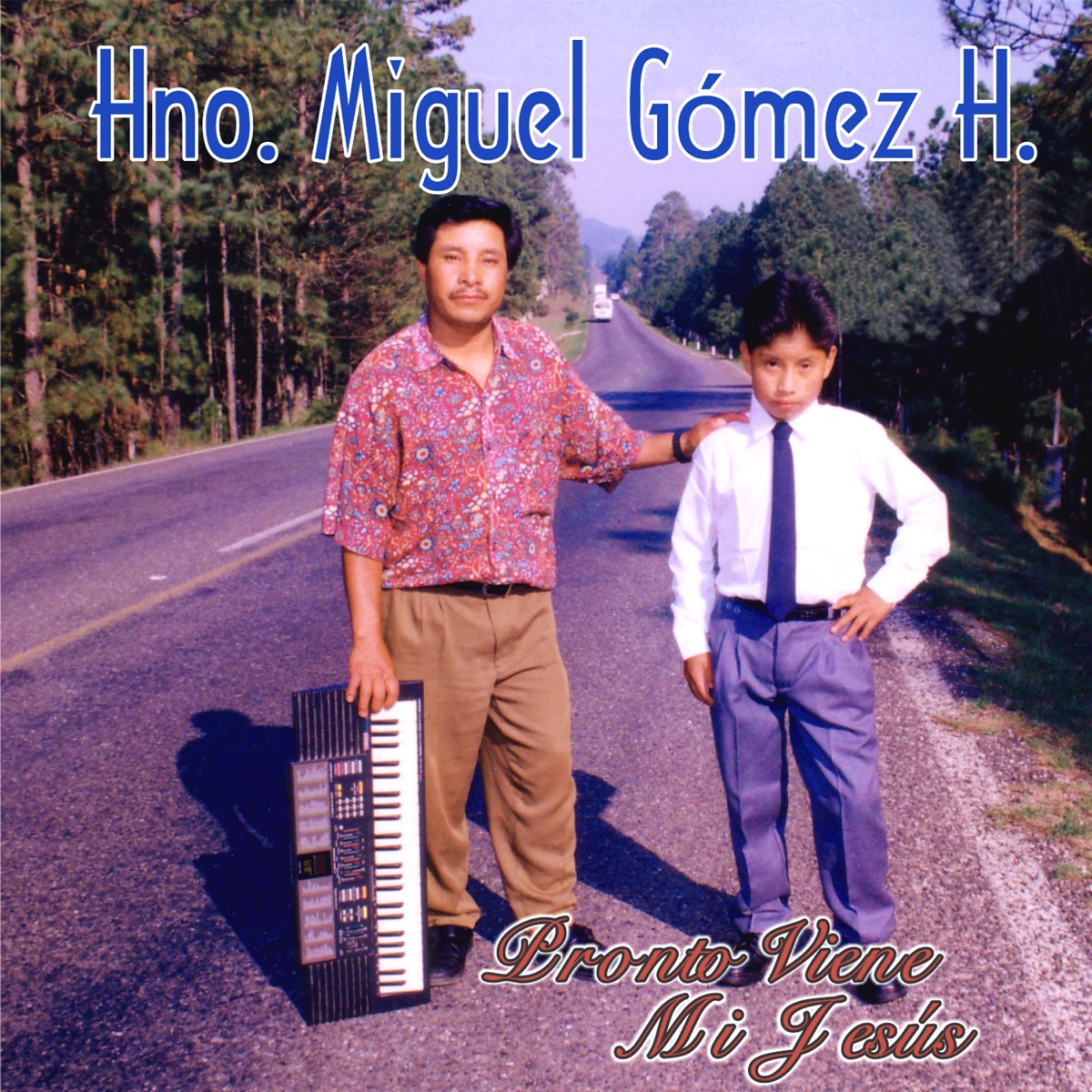 Pronto Viene mi Jesius by Miguel Gómez album cover