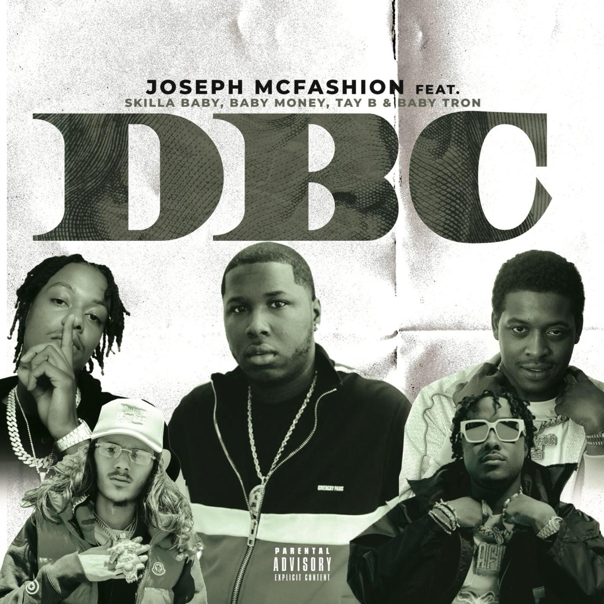 DBC (feat. Skilla Baby, Baby Money, Tay B & BabyTron) - Single by Joseph McFashion album cover