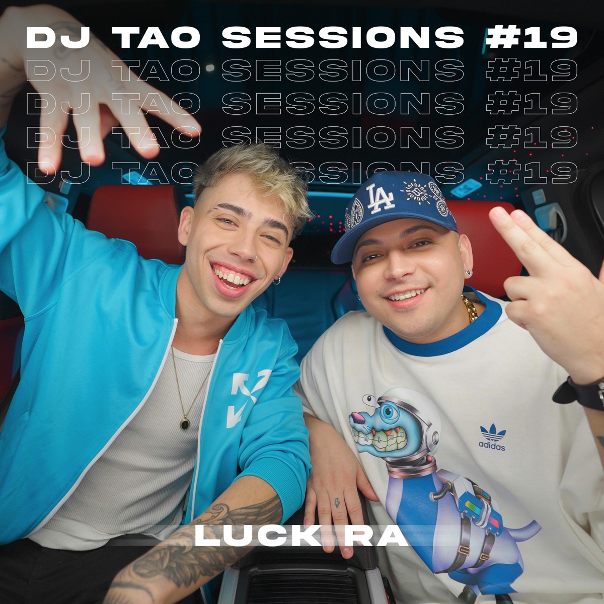 LUCK RA  DJ TAO Turreo Sessions #19 - Single by DJ Tao & Luck Ra album cover