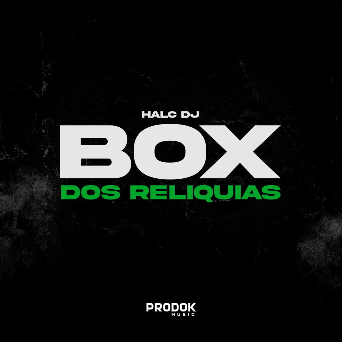 Box dos Reliquias - Single by Halc DJ album cover