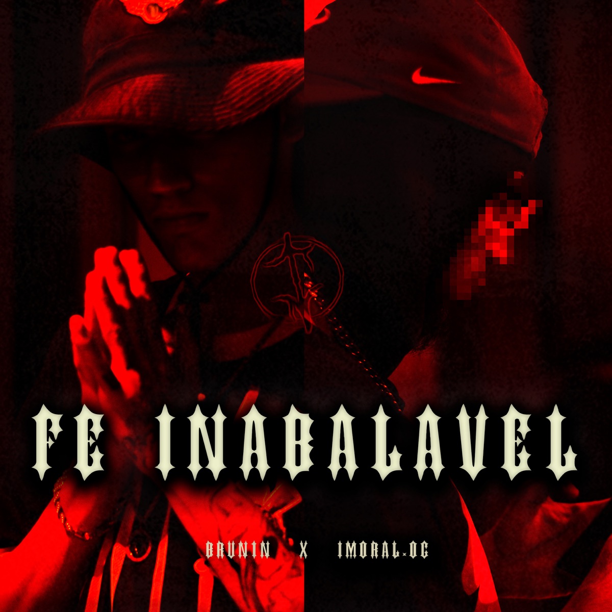 Fé Inabalável (feat. BRUN1N) - Single by imoral.og album cover