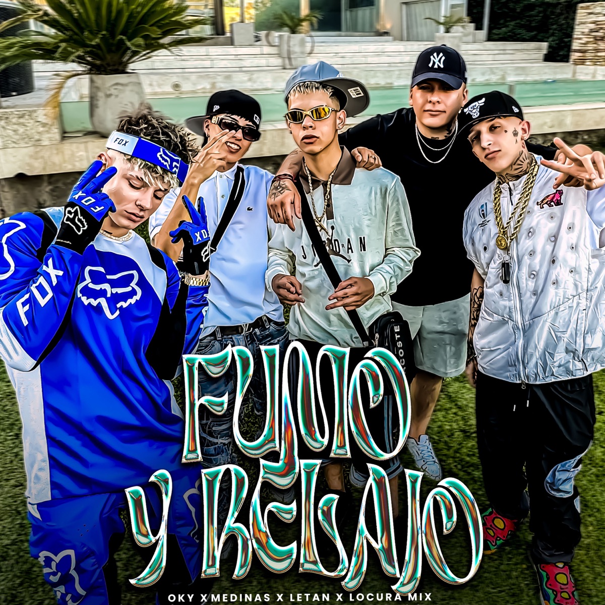 Fumo y Relajo (feat. MEDINAS & Letan) - Single by OKY & Locura Mix album cover