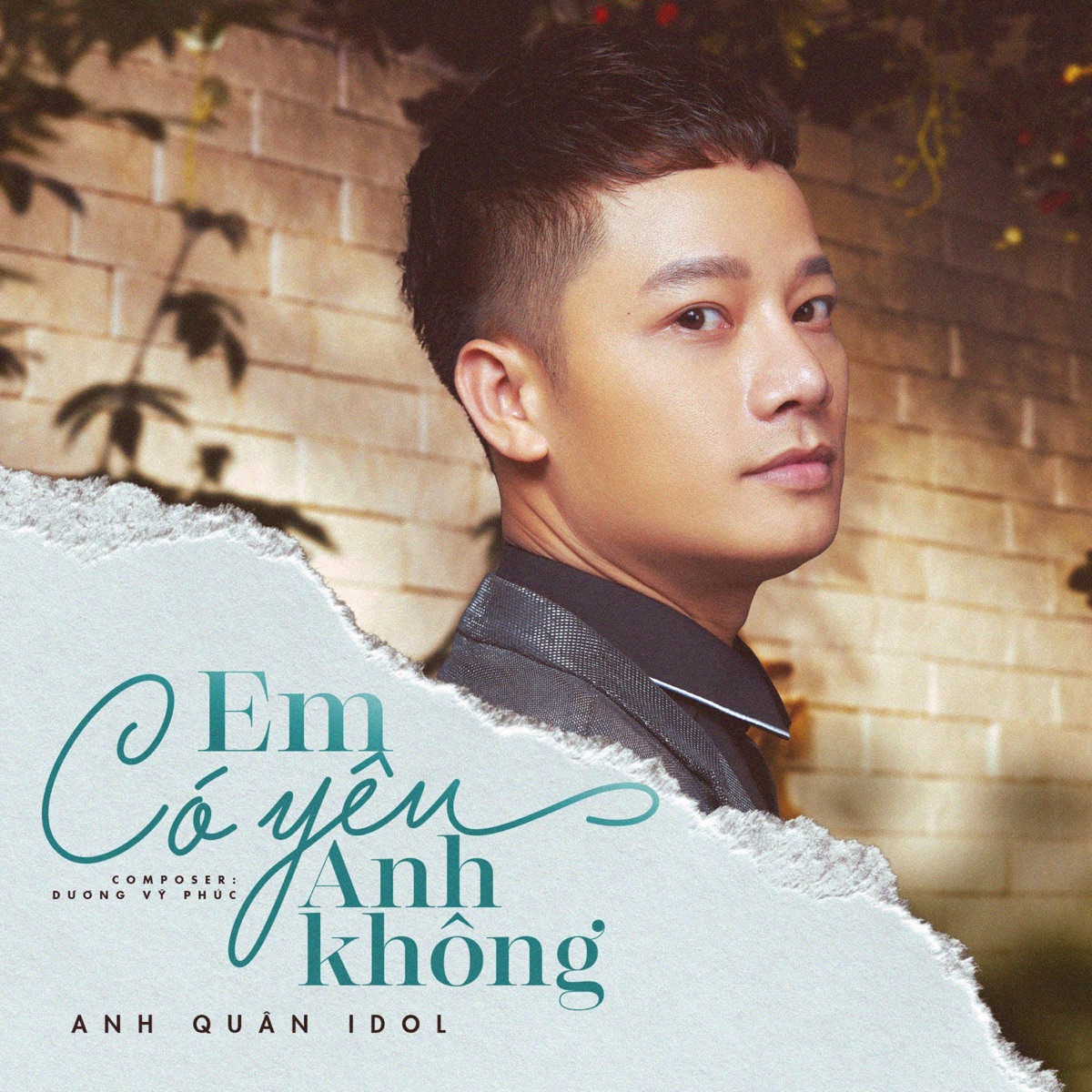 Em Có Yêu Anh Không? - Single by Anh Quân Idol album cover