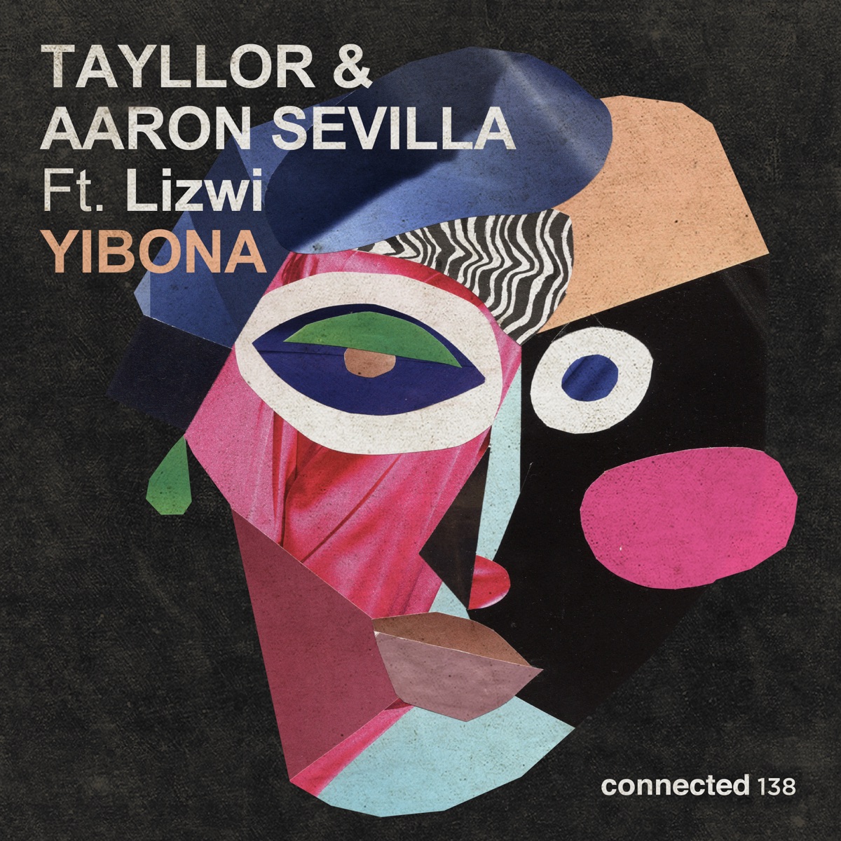Yibona (Radio Edit) - Single by Tayllor, Aaron Sevilla & Lizwi album cover