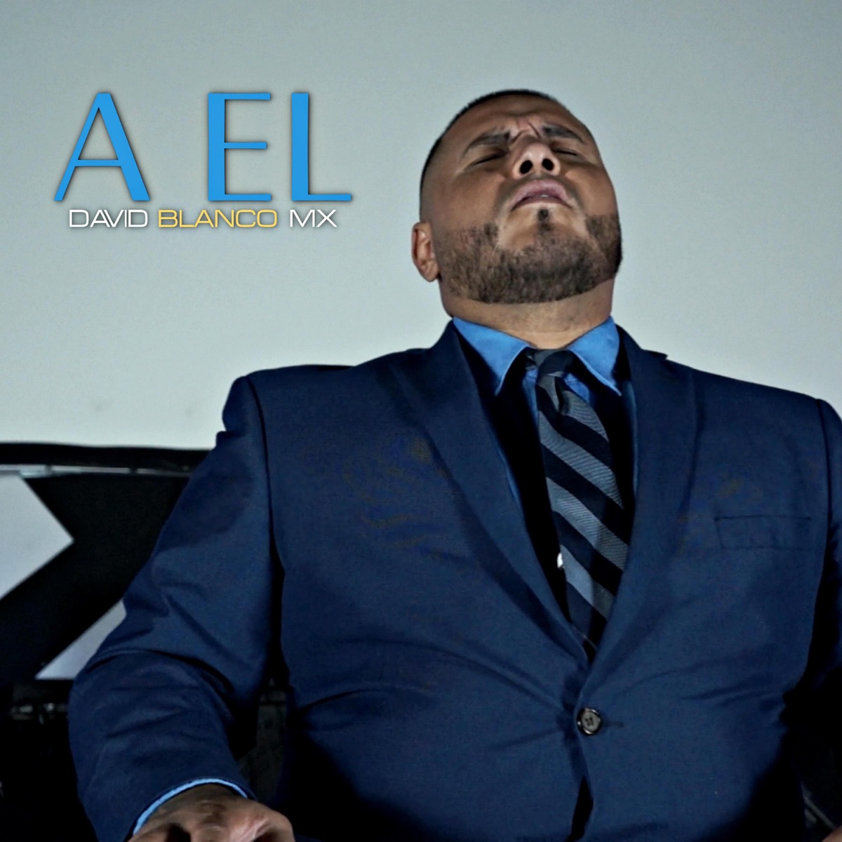 A EL - Single by David Blanco Mx album cover