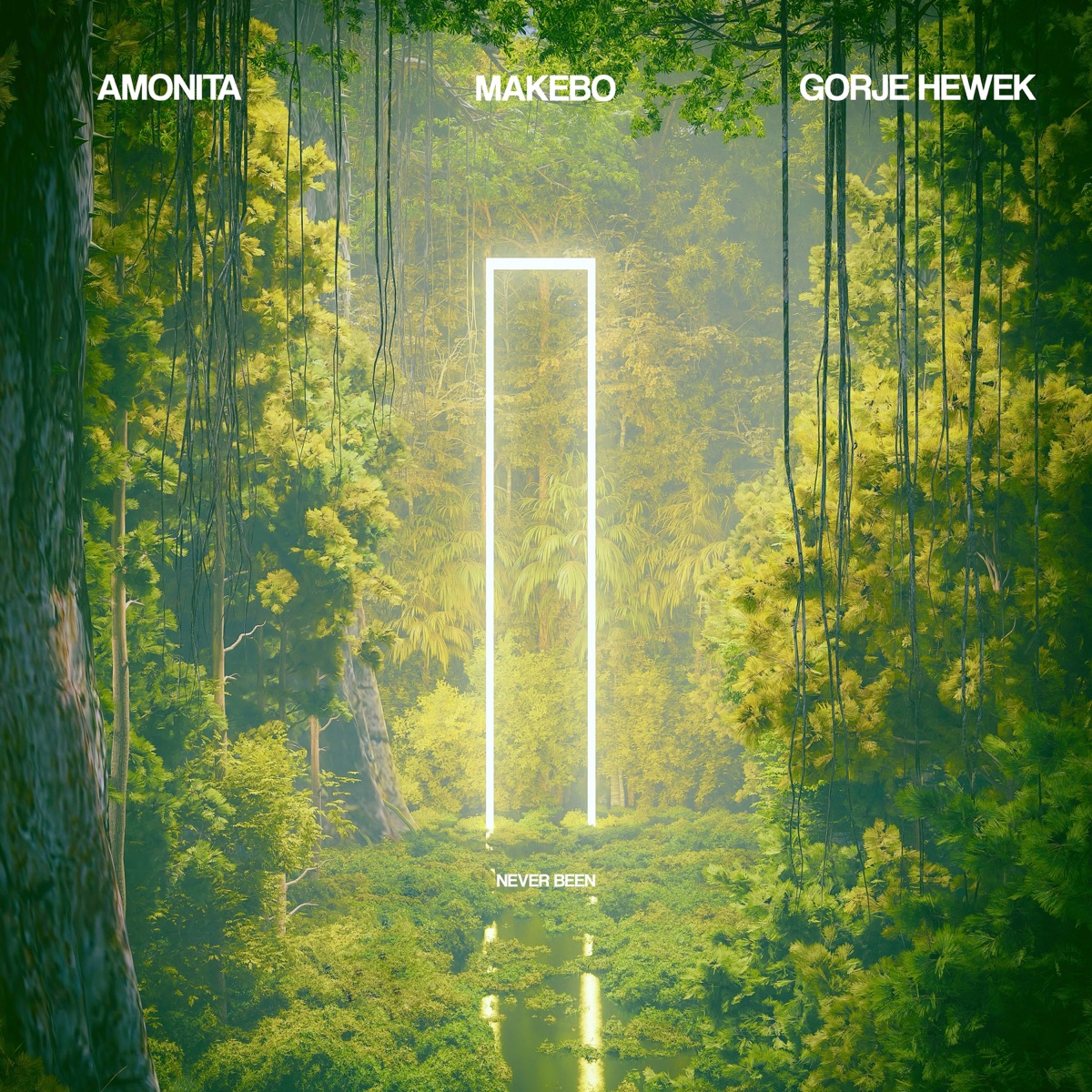 Never Been - Single by Gorje Hewek, Makebo & Amonita album cover