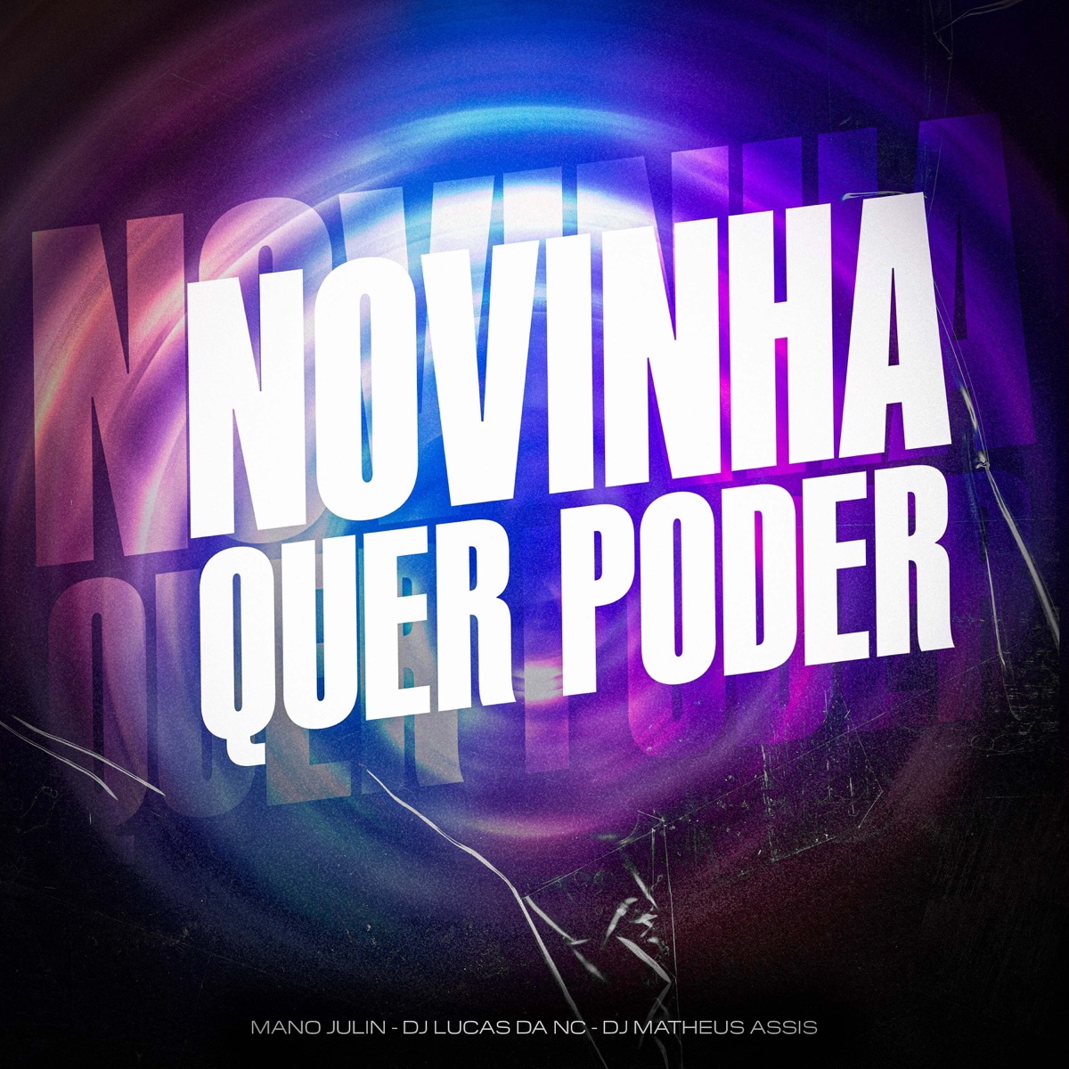 Novinha Quer Poder (Remix) - Single by Mano Julin, dj lucas da nc & DJ MATHEUS ASSIS album cover