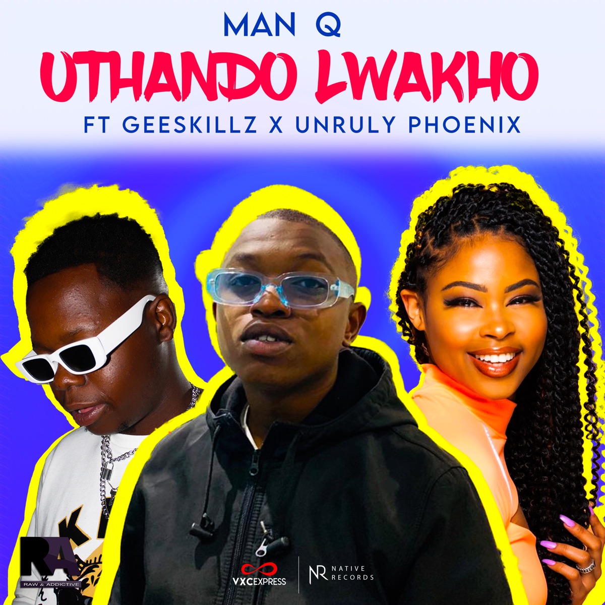 Uthando Lwakho (feat. Gee Skillz & Unruly Phoenix) - Single by Man Q album cover