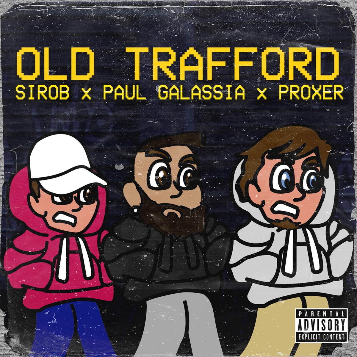 Old Trafford - Single by Sirob, Paul Galassia & Proxer album cover