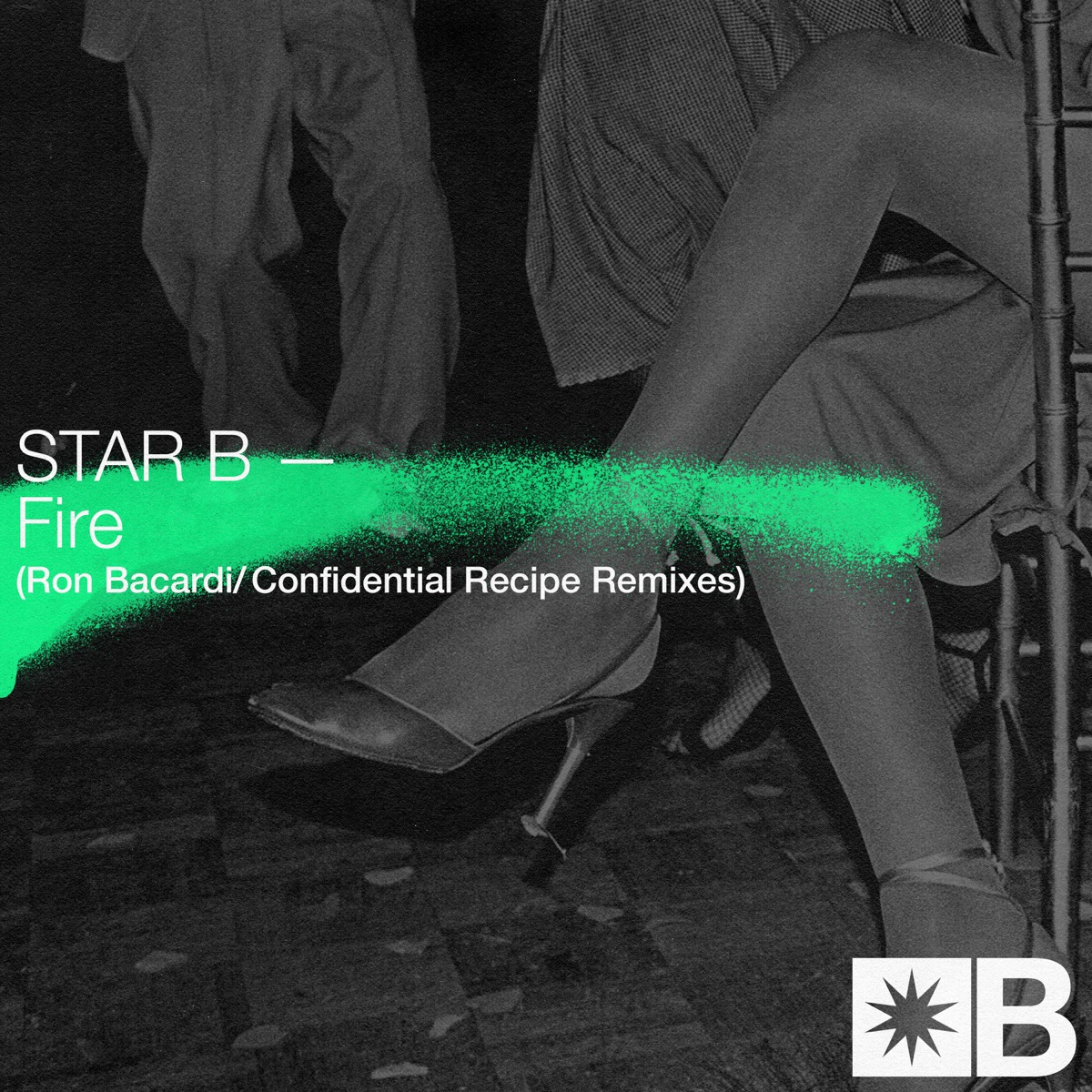 Fire (Remixes) - Single by Star B, Riva Starr & Mark Broom album cover