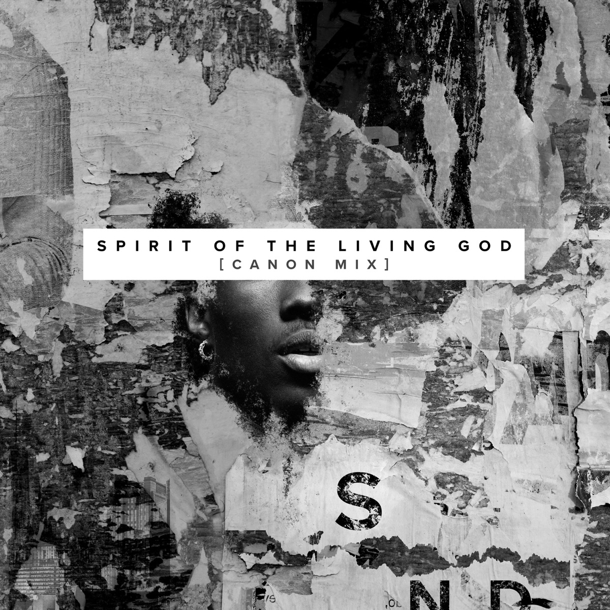 Spirit of the Living God (Canon Mix) [with Canon, Angie Rose & Vertical Worship] - Single by The Sound album cover