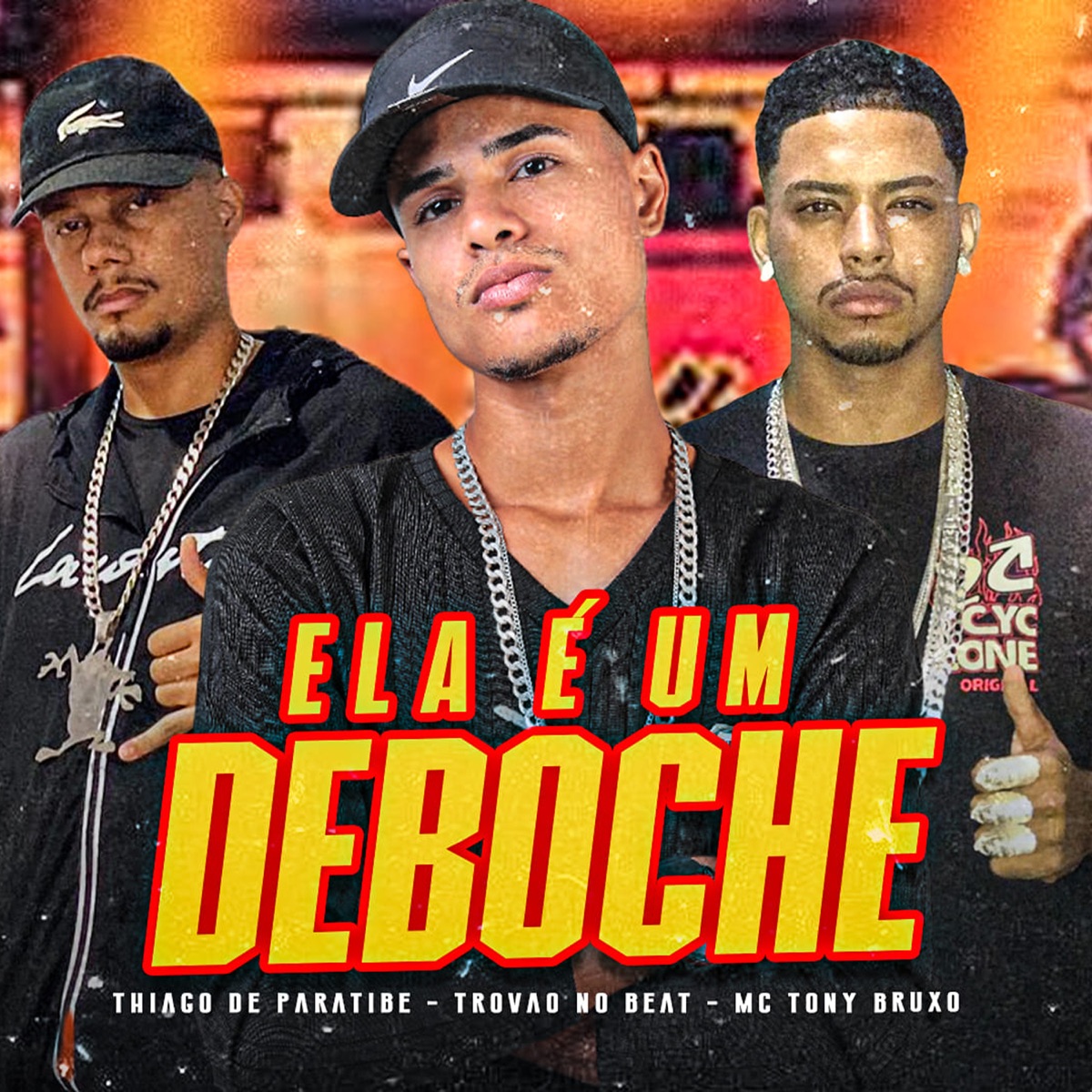 Ela É um Deboche - Single by Trovão no Beat, Thiago de Paratibe & Mc Tony Bruxo album cover