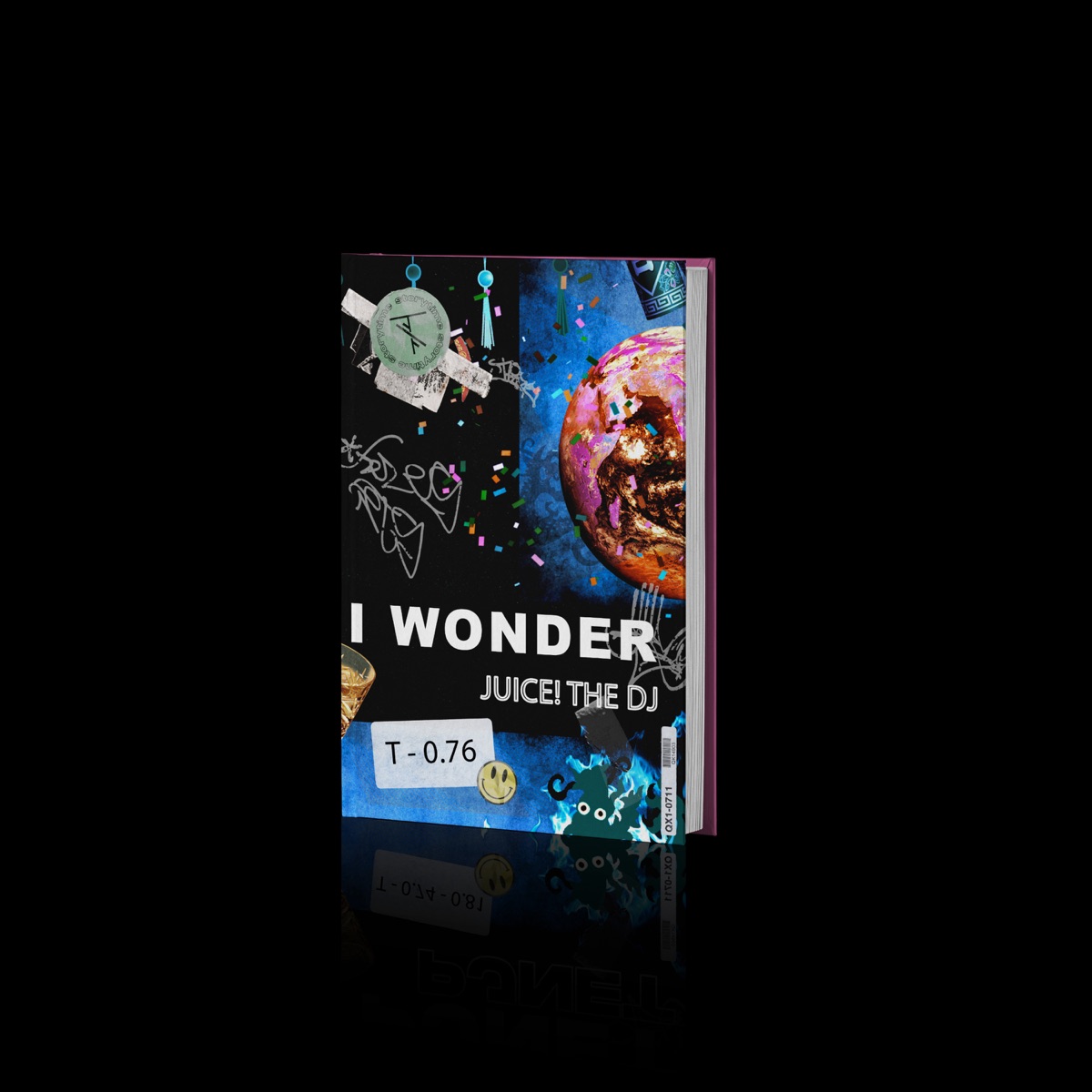 I Wonder - Single by Juice! the DJ album cover