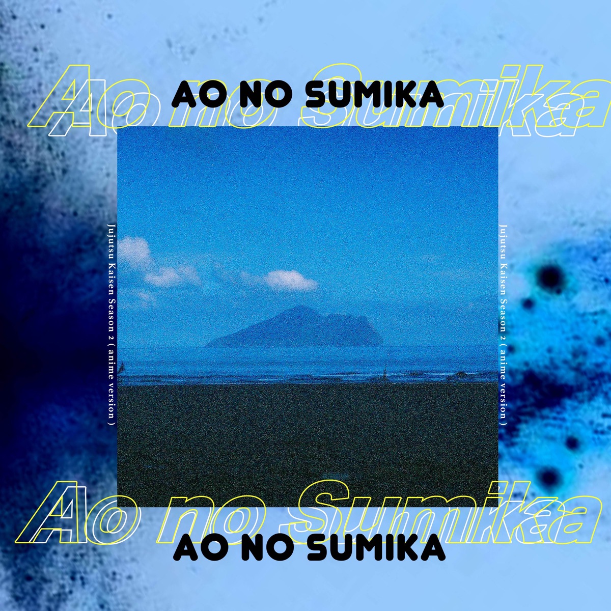 Ao No Sumika (Jujutsu Kaisen Season 2") [feat. Shino] [Anime Version] - Single by Sliverk JP album cover