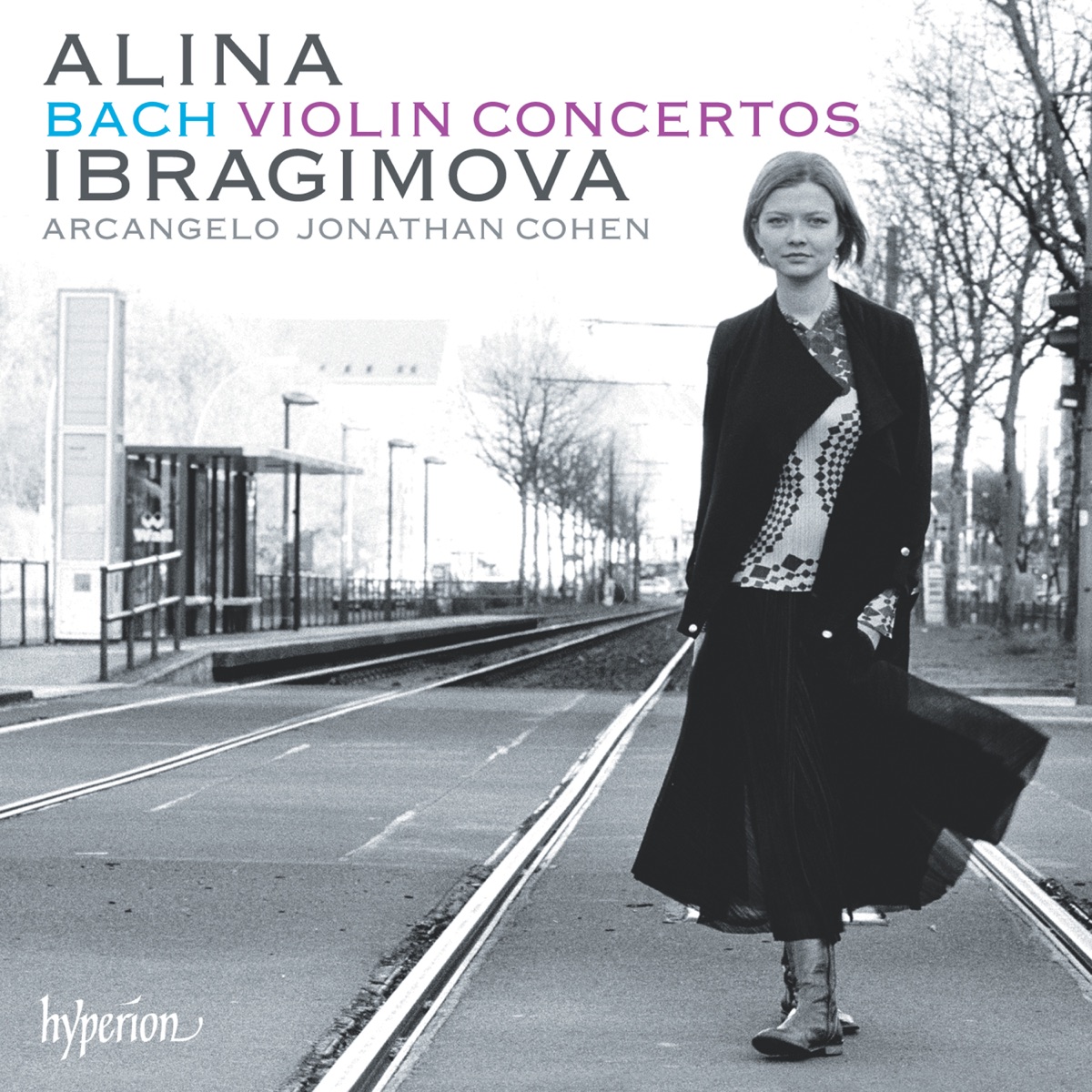 Bach: Violin Concertos in A Minor & E Major etc. by Alina Ibragimova, Arcangelo & Jonathan Cohen album cover