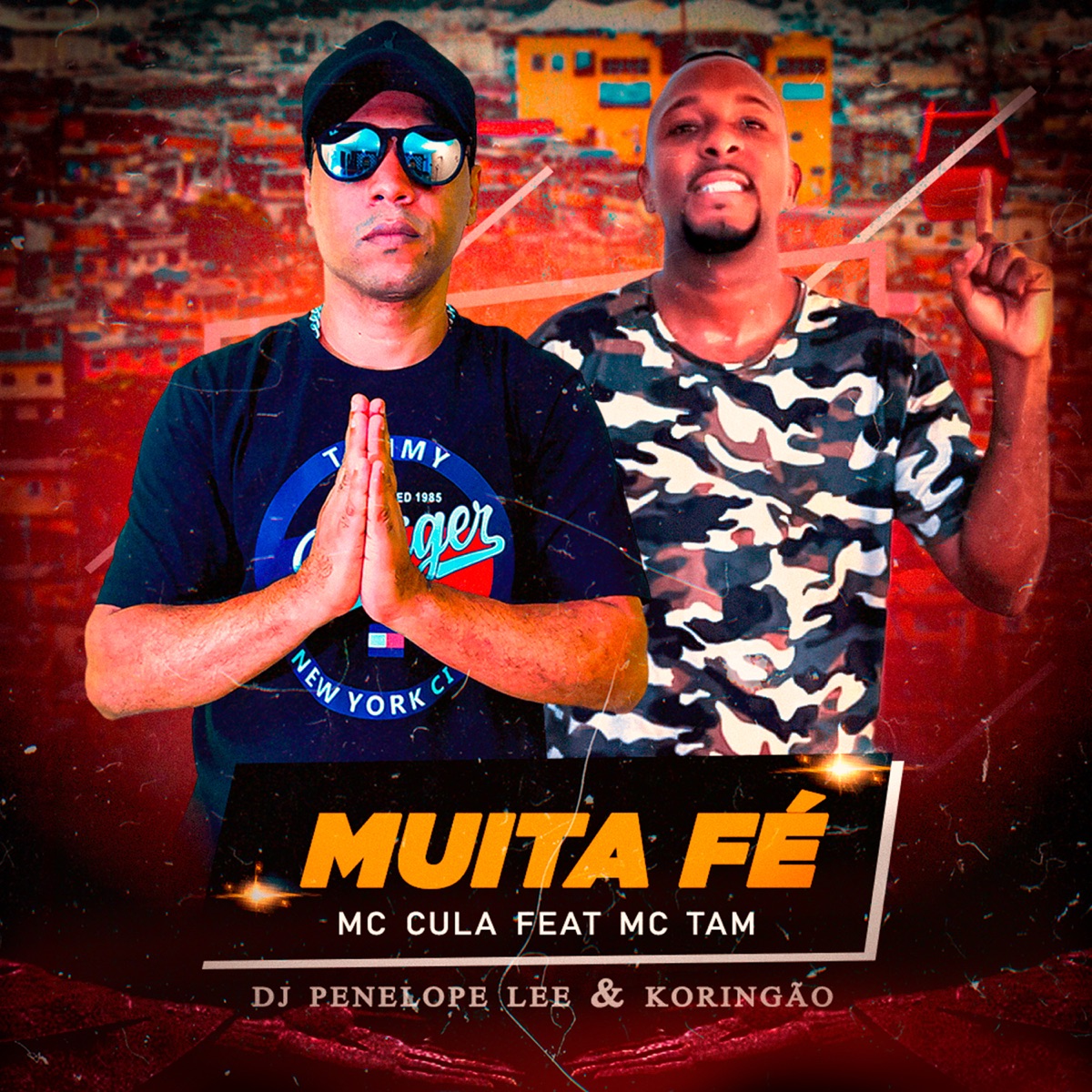 Muita Fé (feat. MC Tam) - Single by Mc Cula, DJ Penelope Lee & Koringão album cover