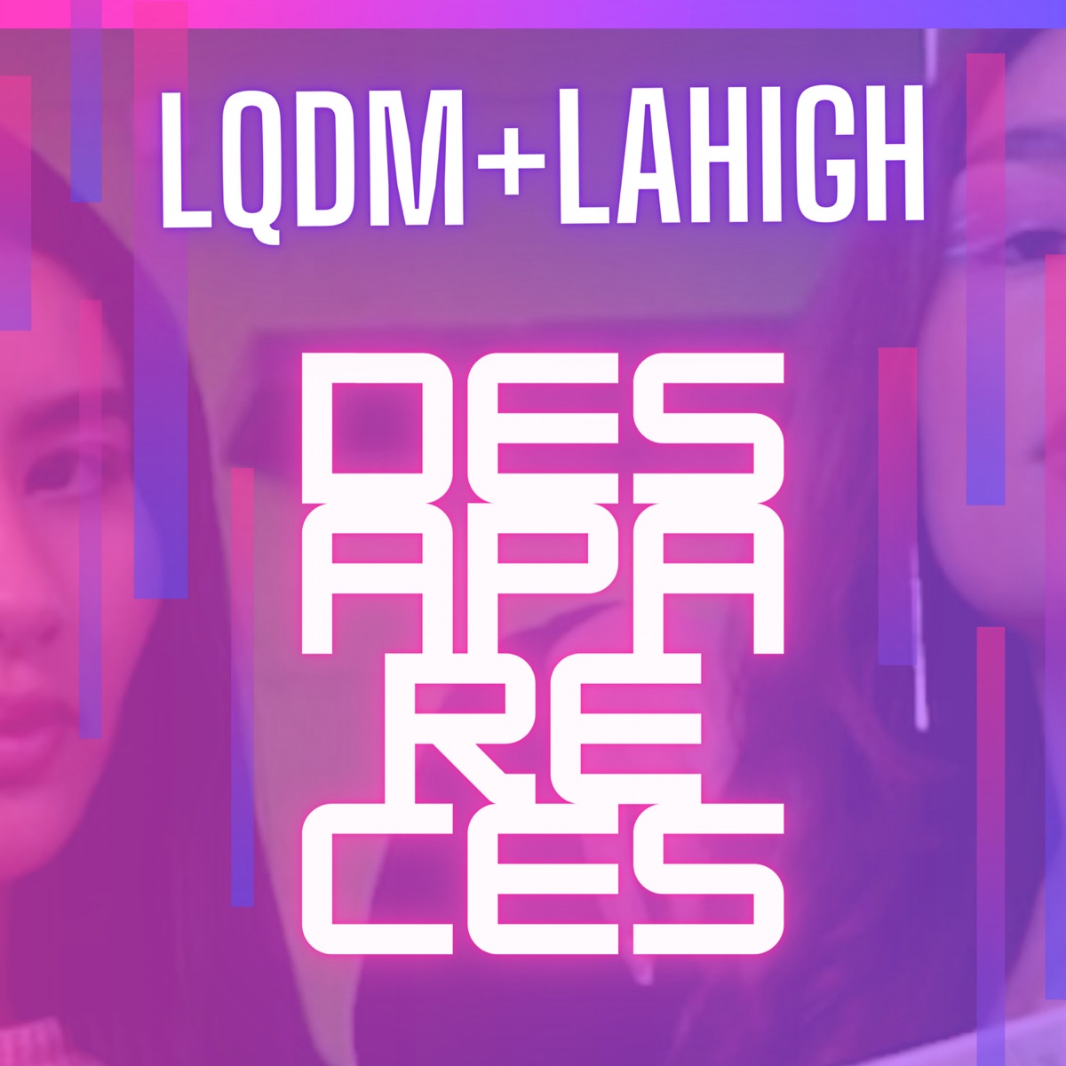 Desapareces - Single by LQDM, La High, Julz Jewels, Rawland, DEM & El Pocho album cover