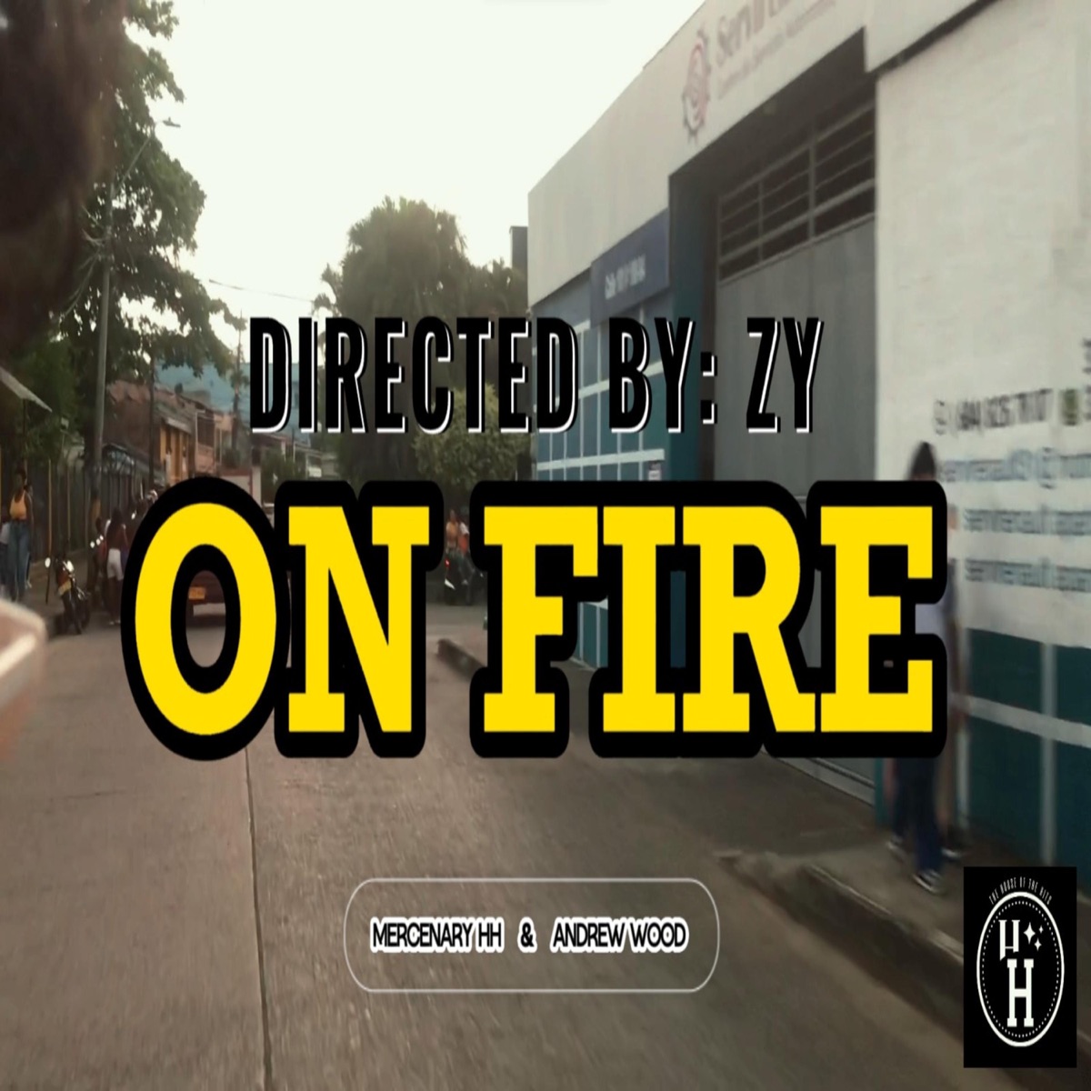 ON FIRE (feat. ANDREW WOOD) - Single by MERCENARY HH album cover