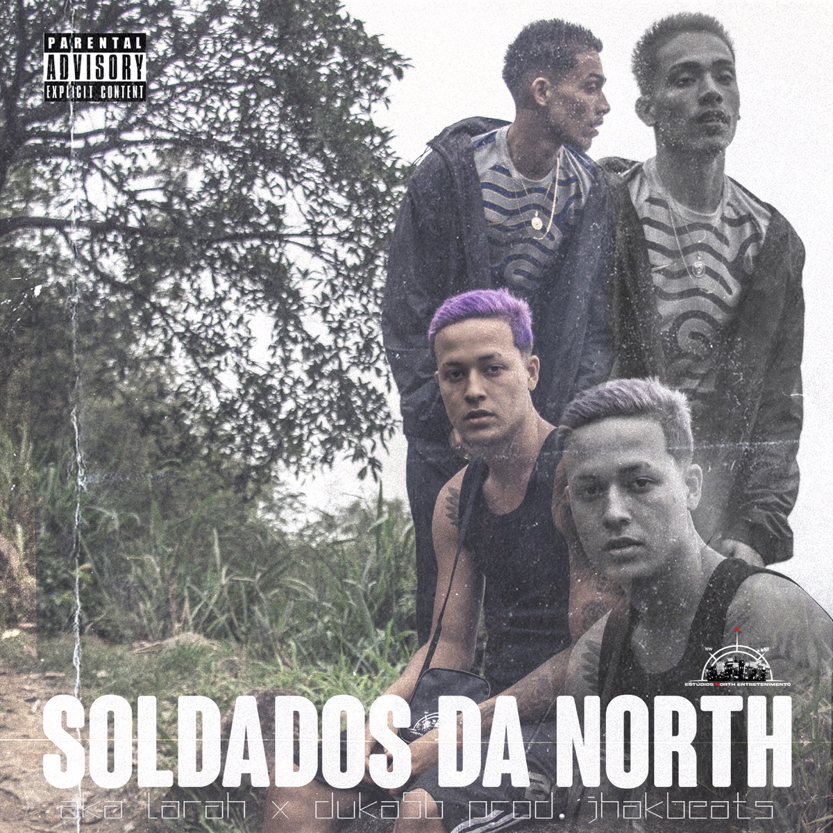 Soldados da North - Single by Aka Larah, Duka5b & JhaKBeat's album cover