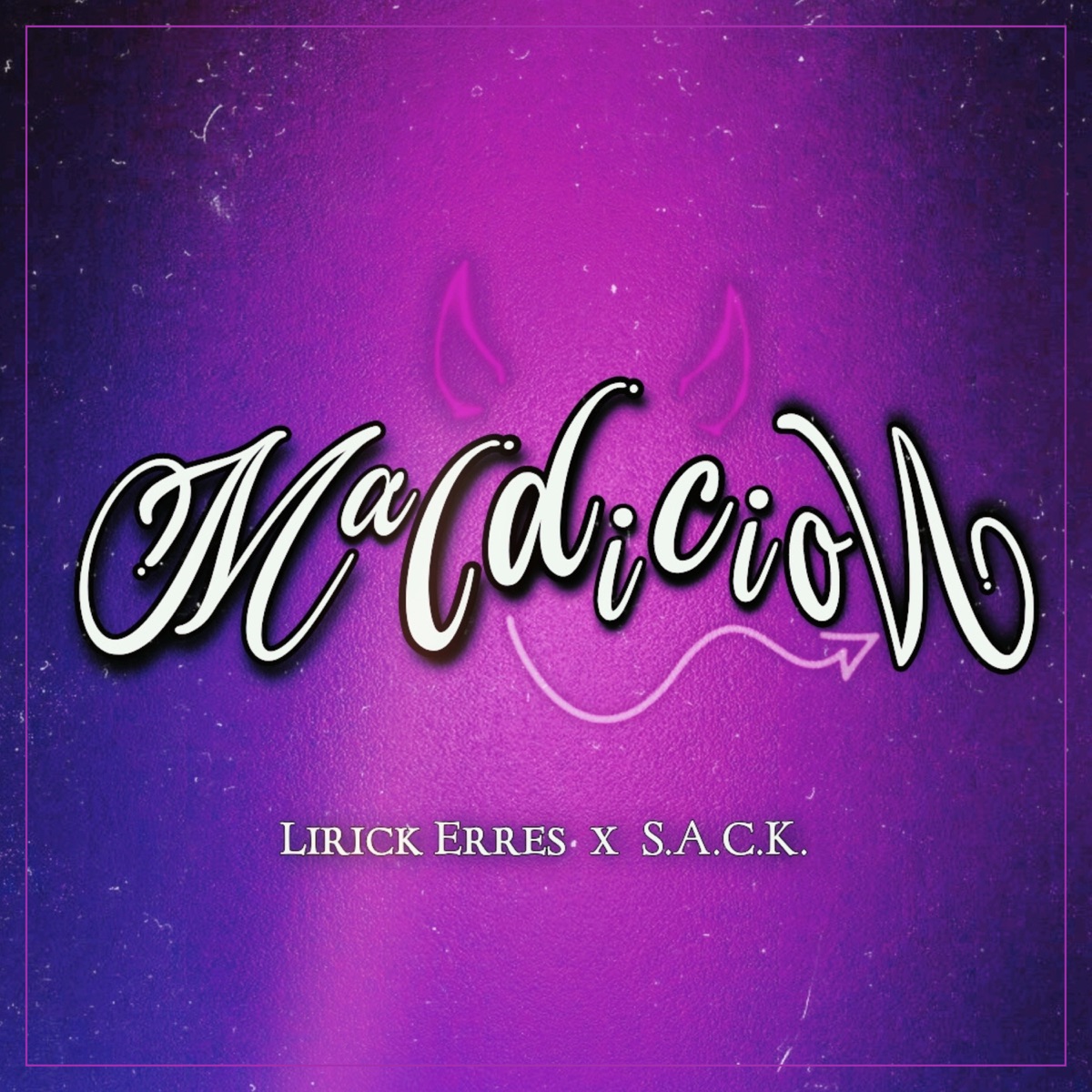 Maldición - Single by Lirick Erres & Sack album cover