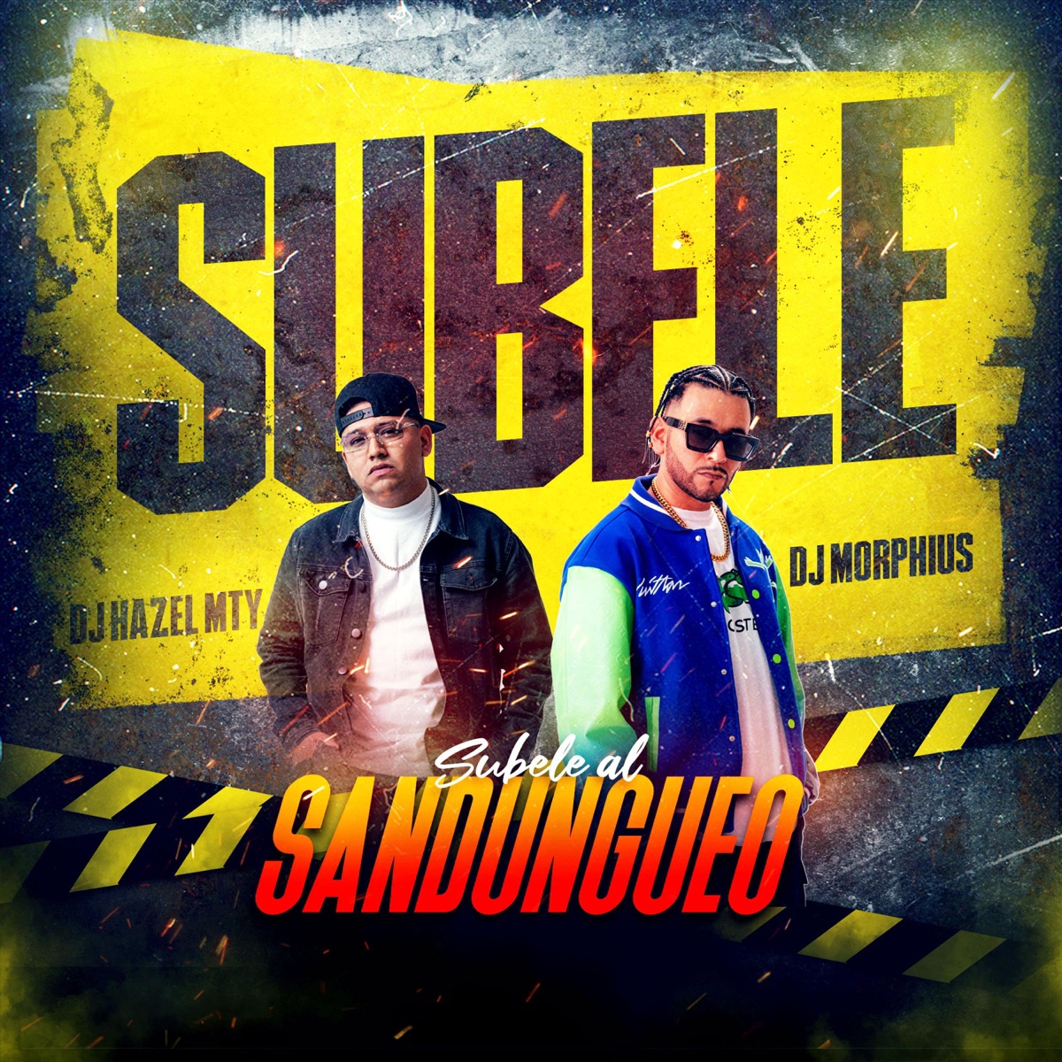 Subele al Sandungueo - Single by DJ Hazel Mty & DJ Morphius album cover