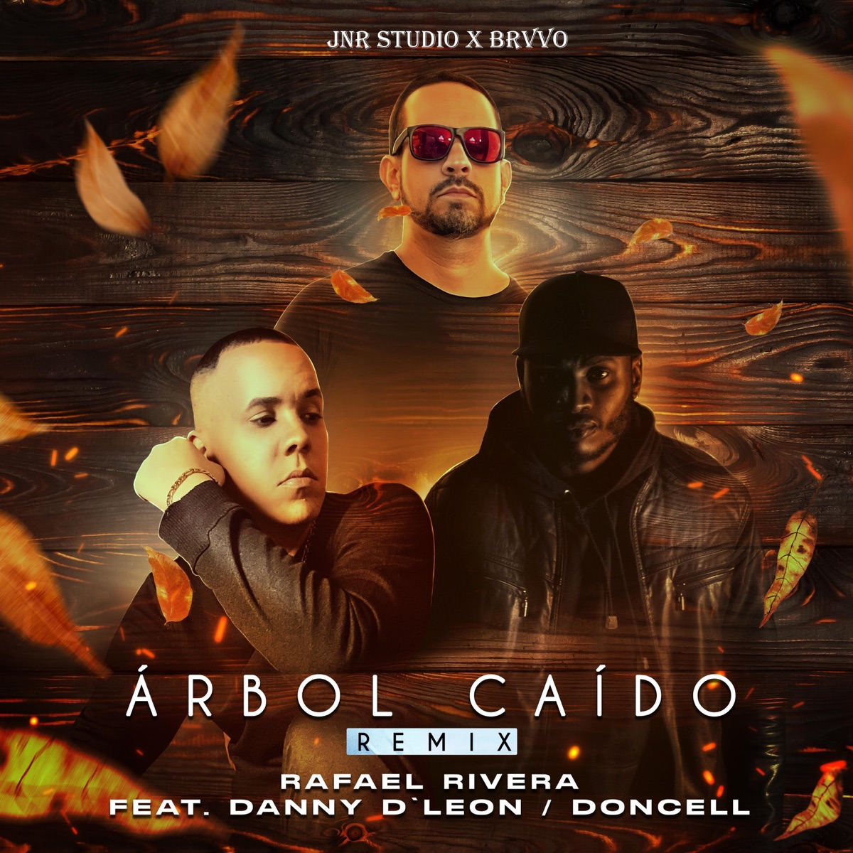Árbol Caído (Remix) [feat. Doncell & Danny D'leon] - Single by Rafael Rivera album cover