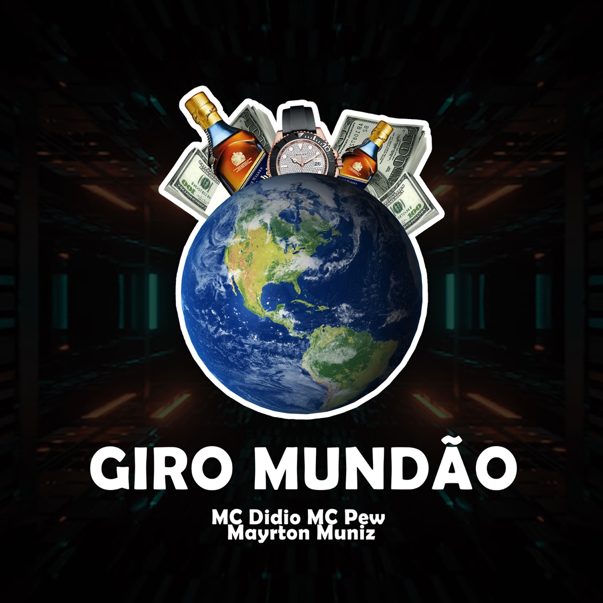 Giro Mundão (feat. MC Pew & MC Didio) - Single by Mayrton Muniz album cover