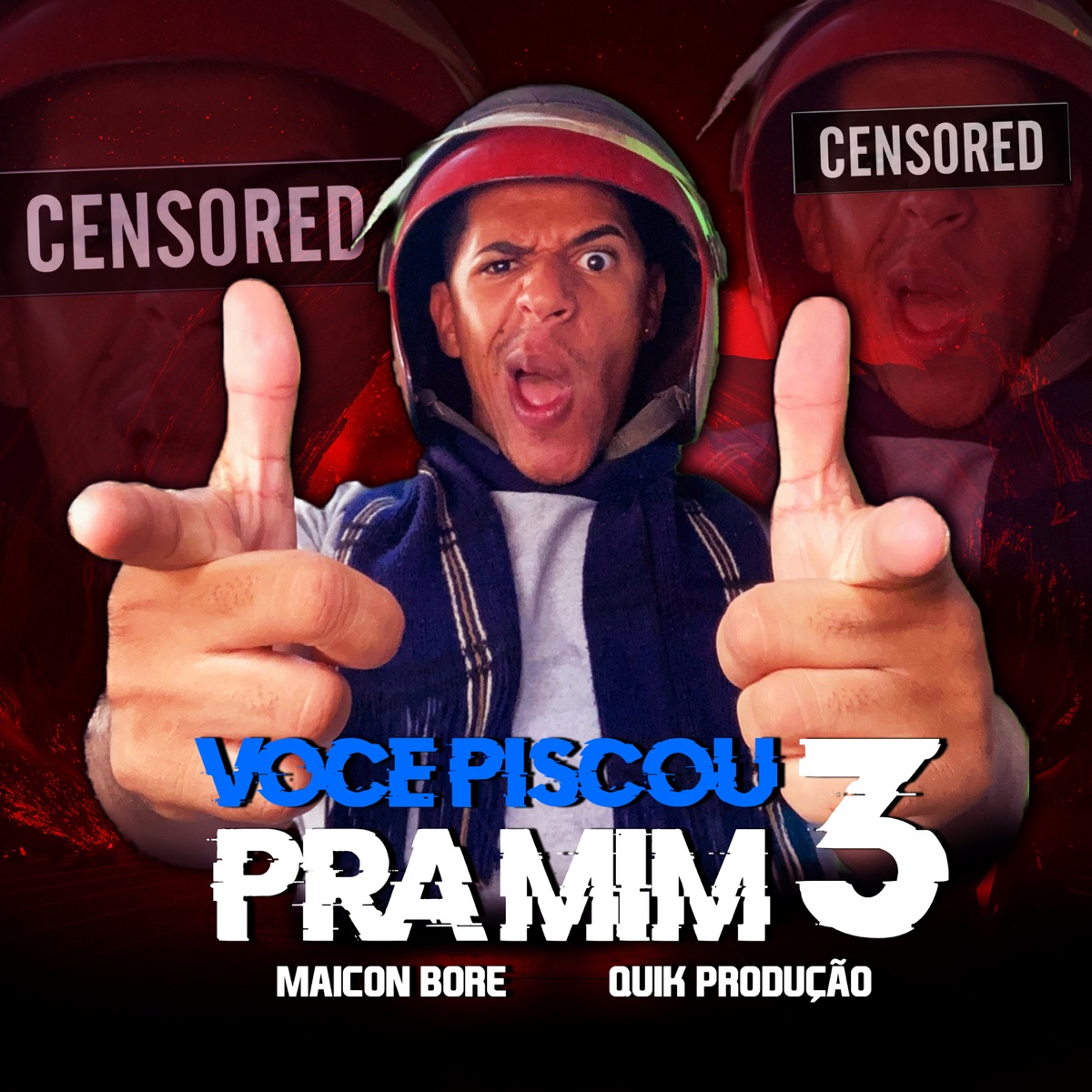 Você Piscou pra Mim 3 - Single by Quik Produção & MAICONBORE album cover