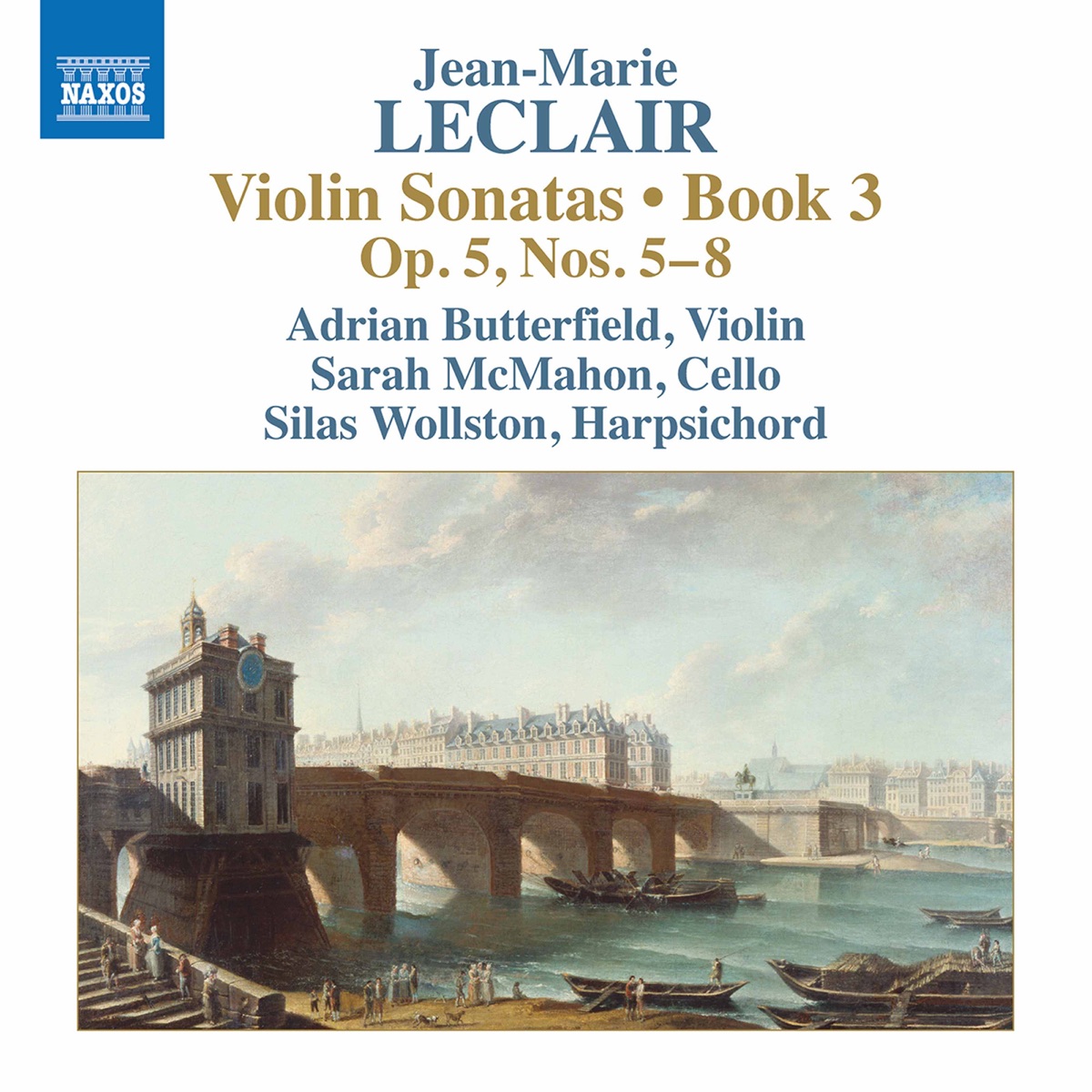 Leclair: Violin Sonatas, Op. 5 Nos. 5-8 by Adrian Butterfield, Sarah McMahon & Silas Wollston album cover