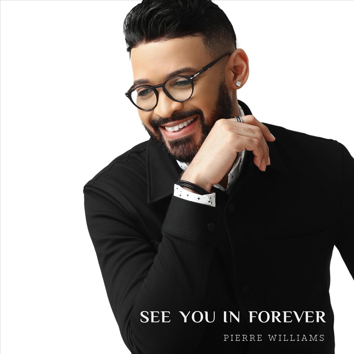 See You In Forever - Single by Pierre Williams album cover